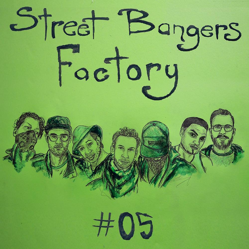 Постер альбома Street Bangers Factory 05