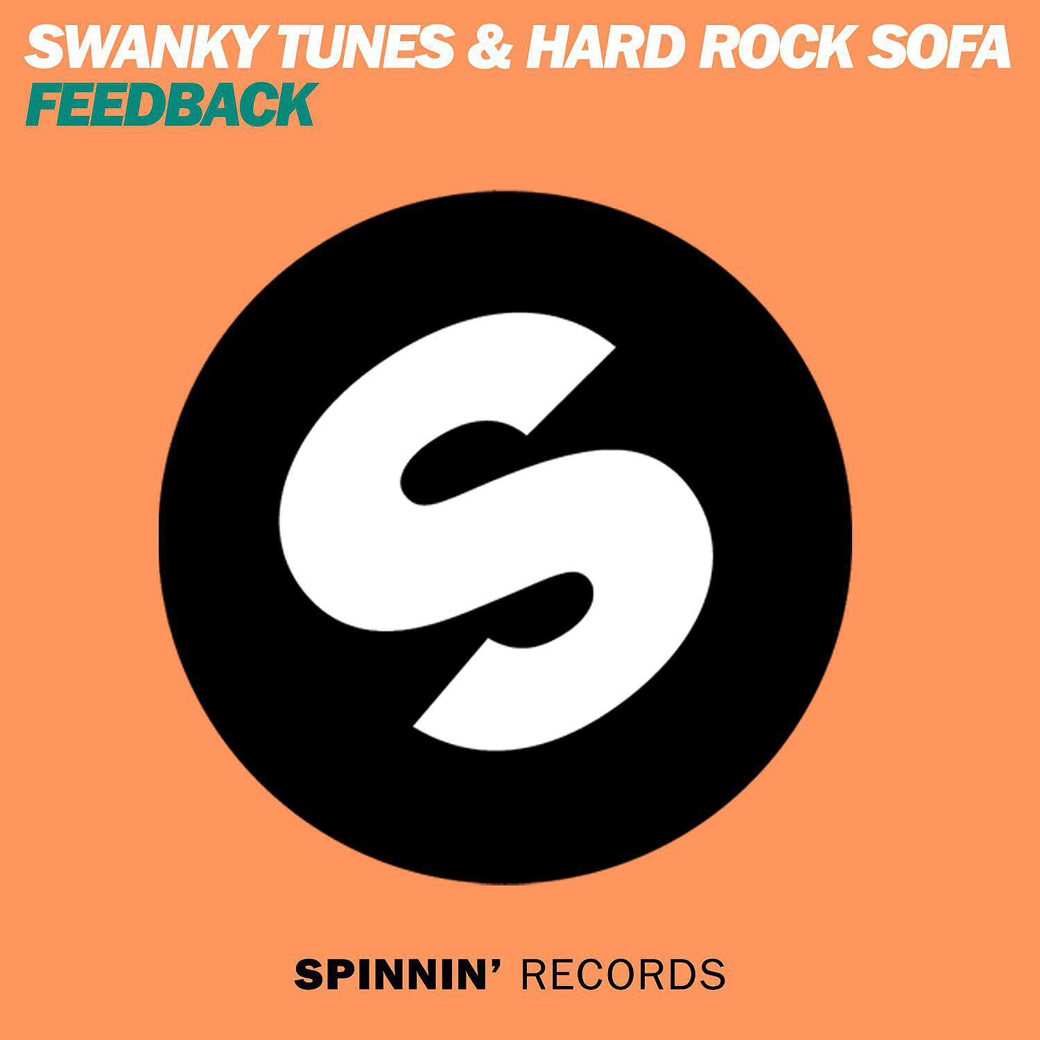 Swanky Tunes - Feedback