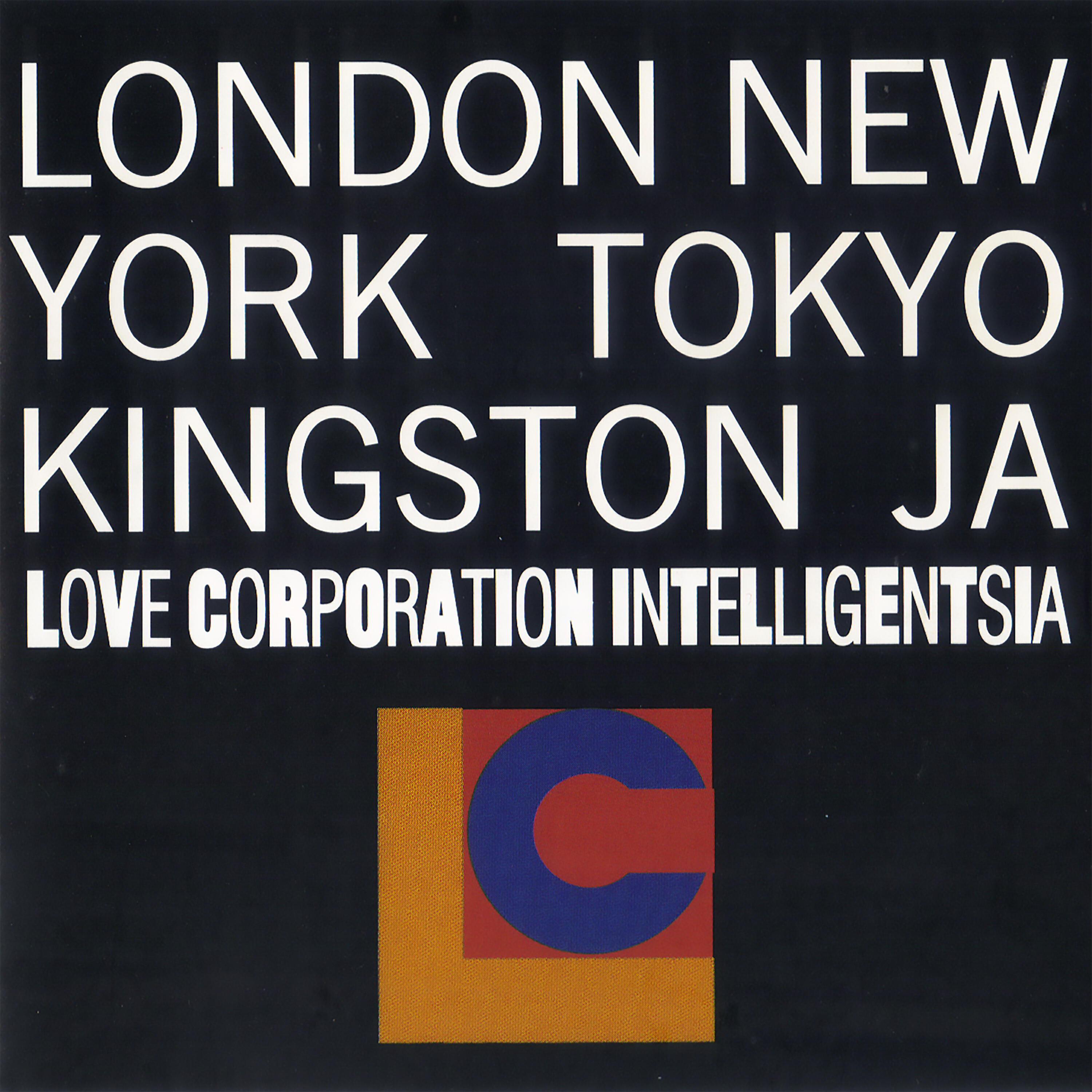 Love Corporation - Unconditional Love's Going Out Of Fashion