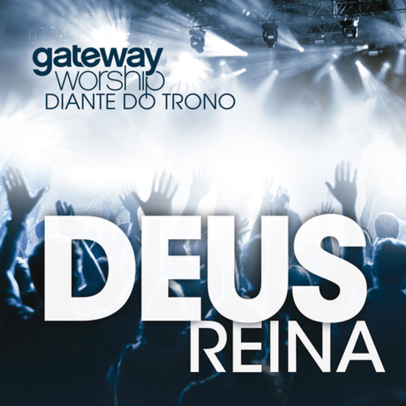 Diante do Trono - Deus Reina (Ao Vivo)