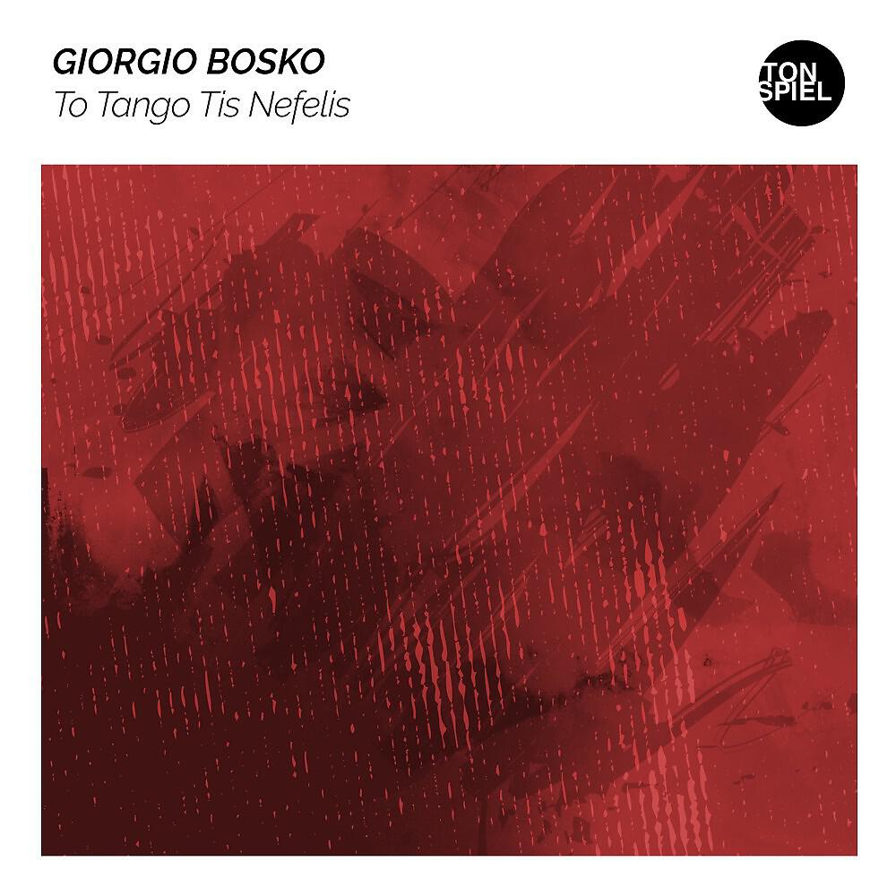Giorgio Bosko - To Tango Tis Nefelis (Extended Mix)