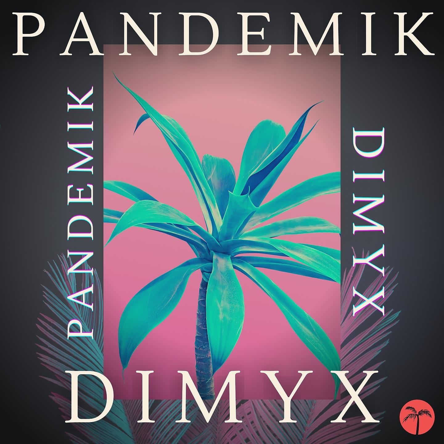 Постер альбома Pandemik