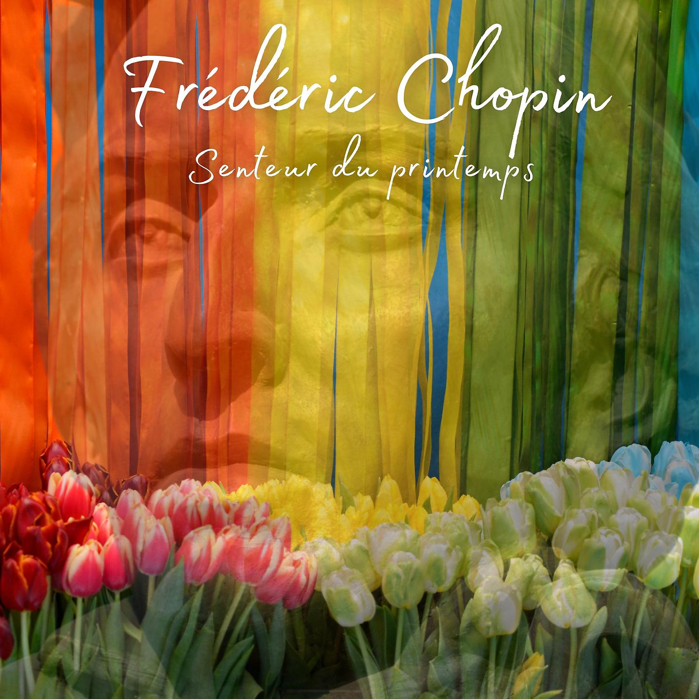 Постер альбома Frederic Chopin Senteur Du Printemps