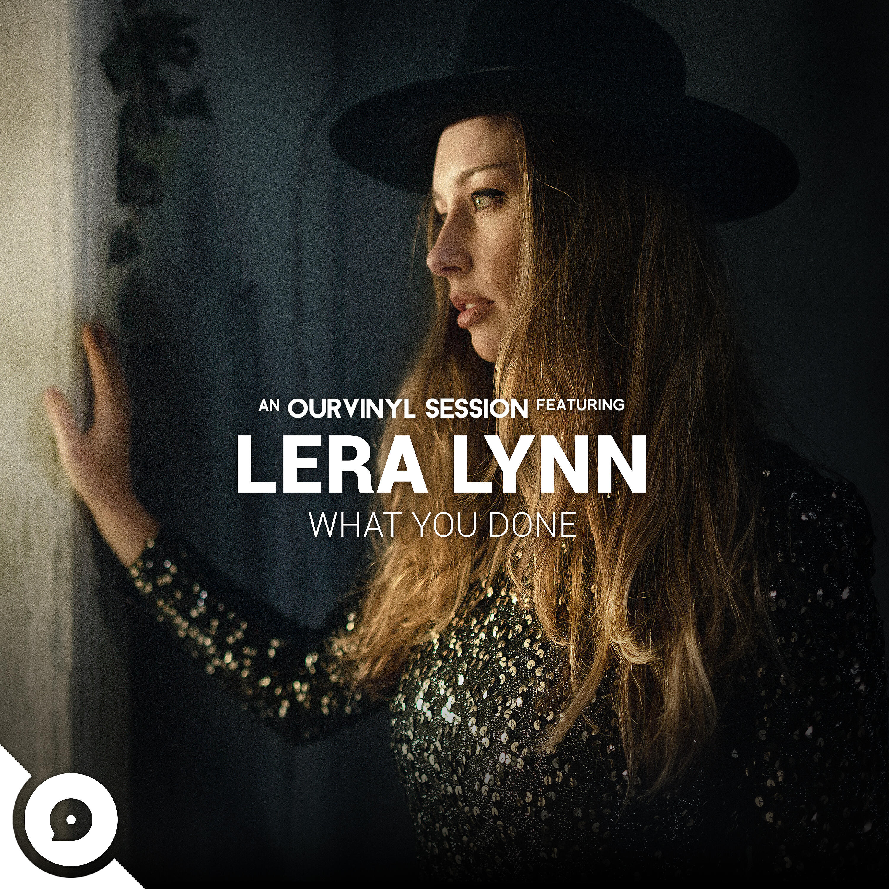 Lera Lynn - What You Done (OurVinyl Sessions)