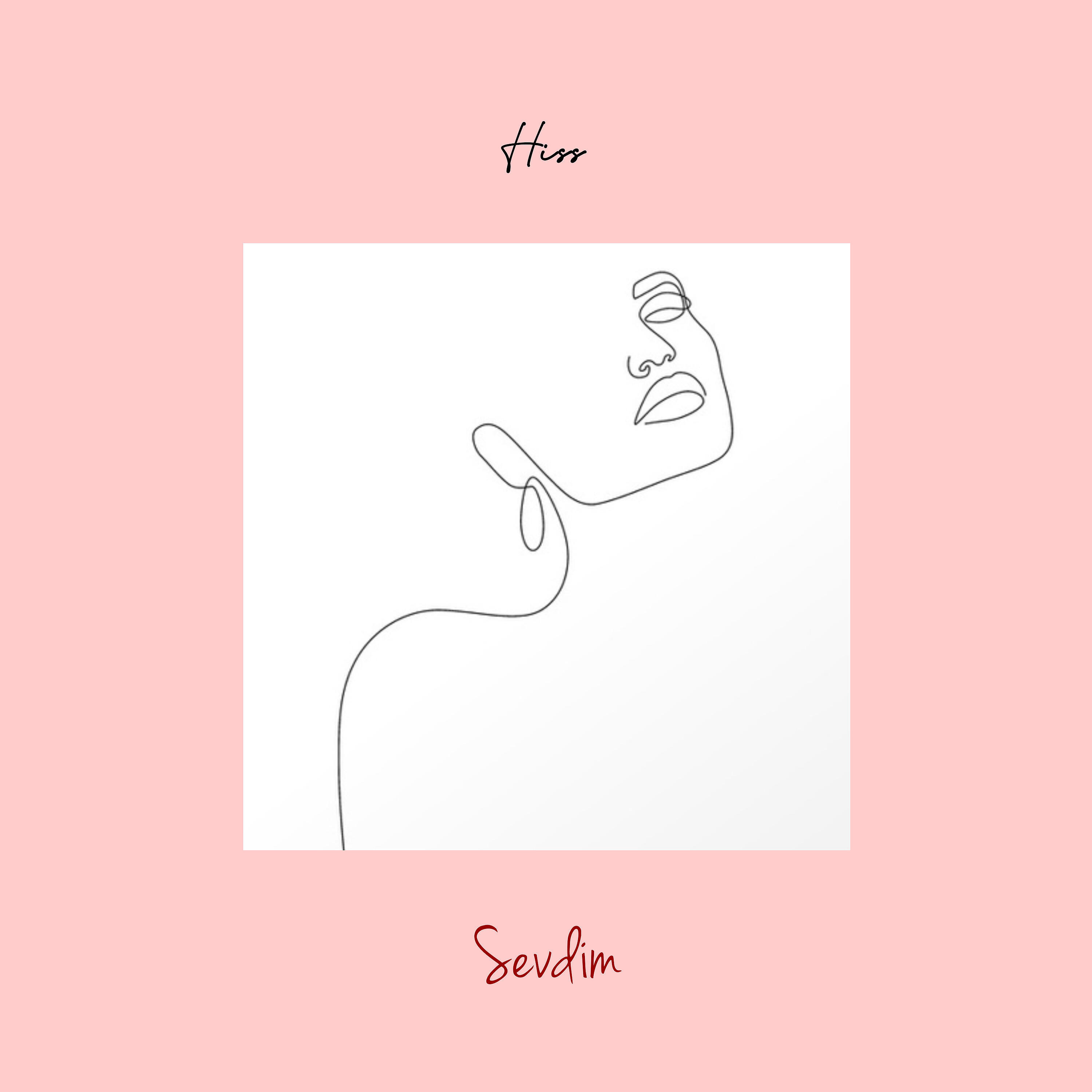 Hiss - Sevdim