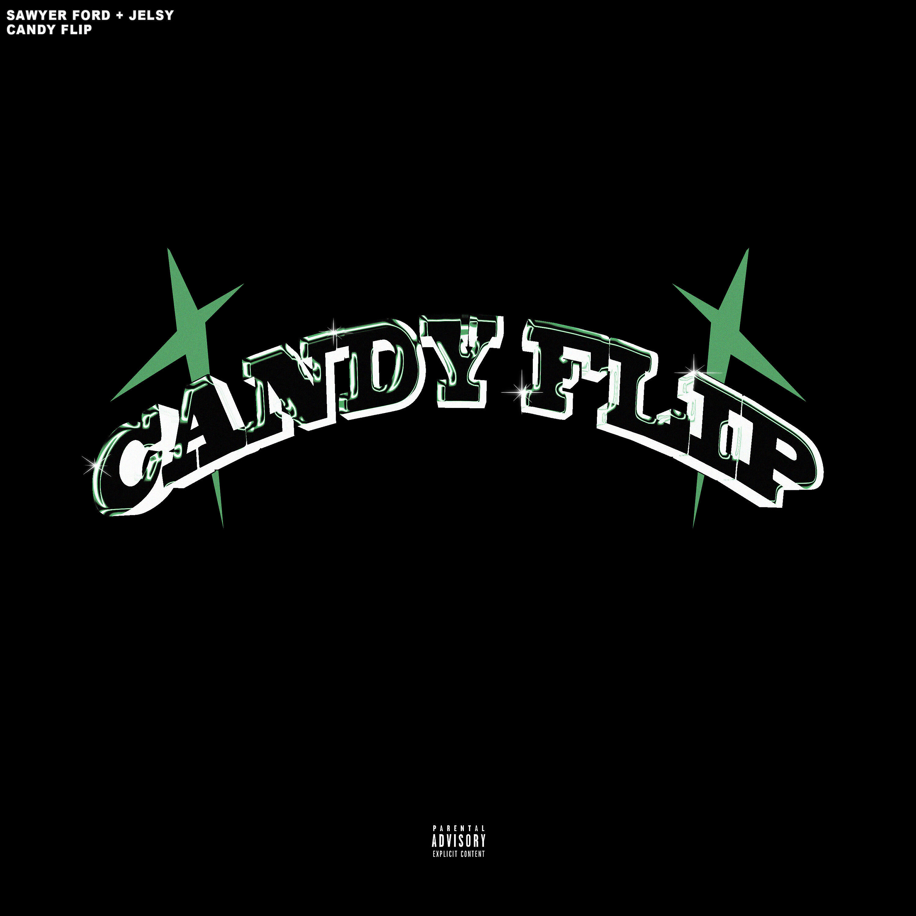SAWYER FORD - Candy Flip