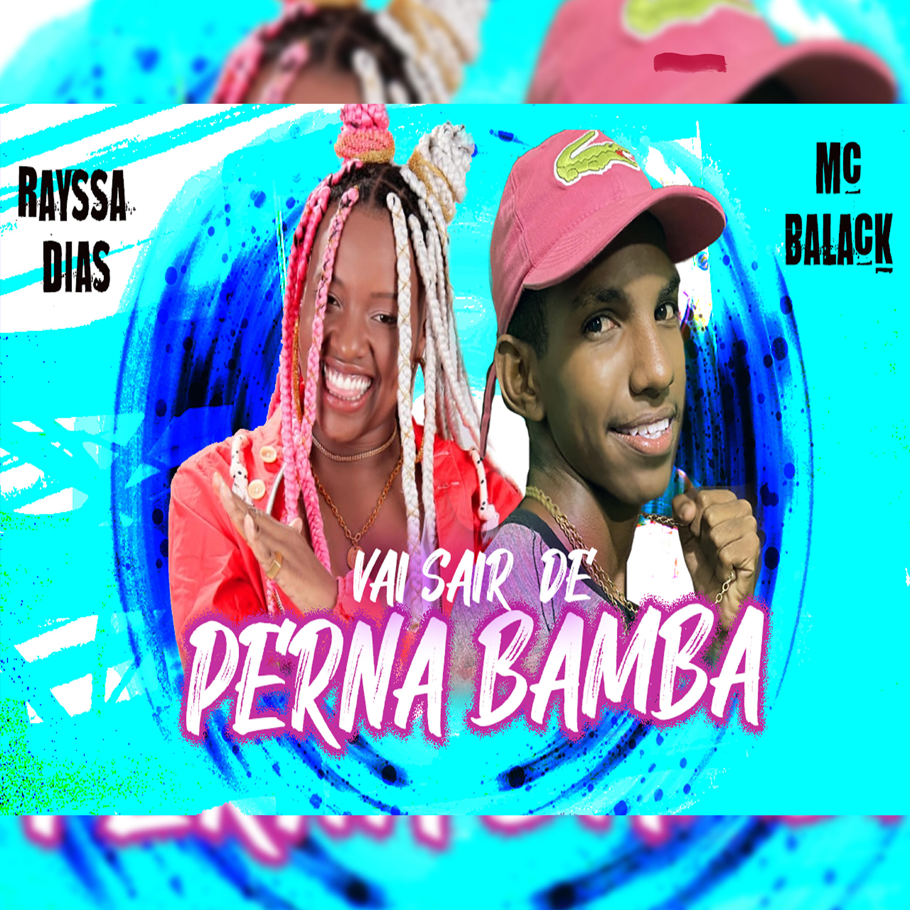 Mc Balack - Vai Sair de Perna Bamba