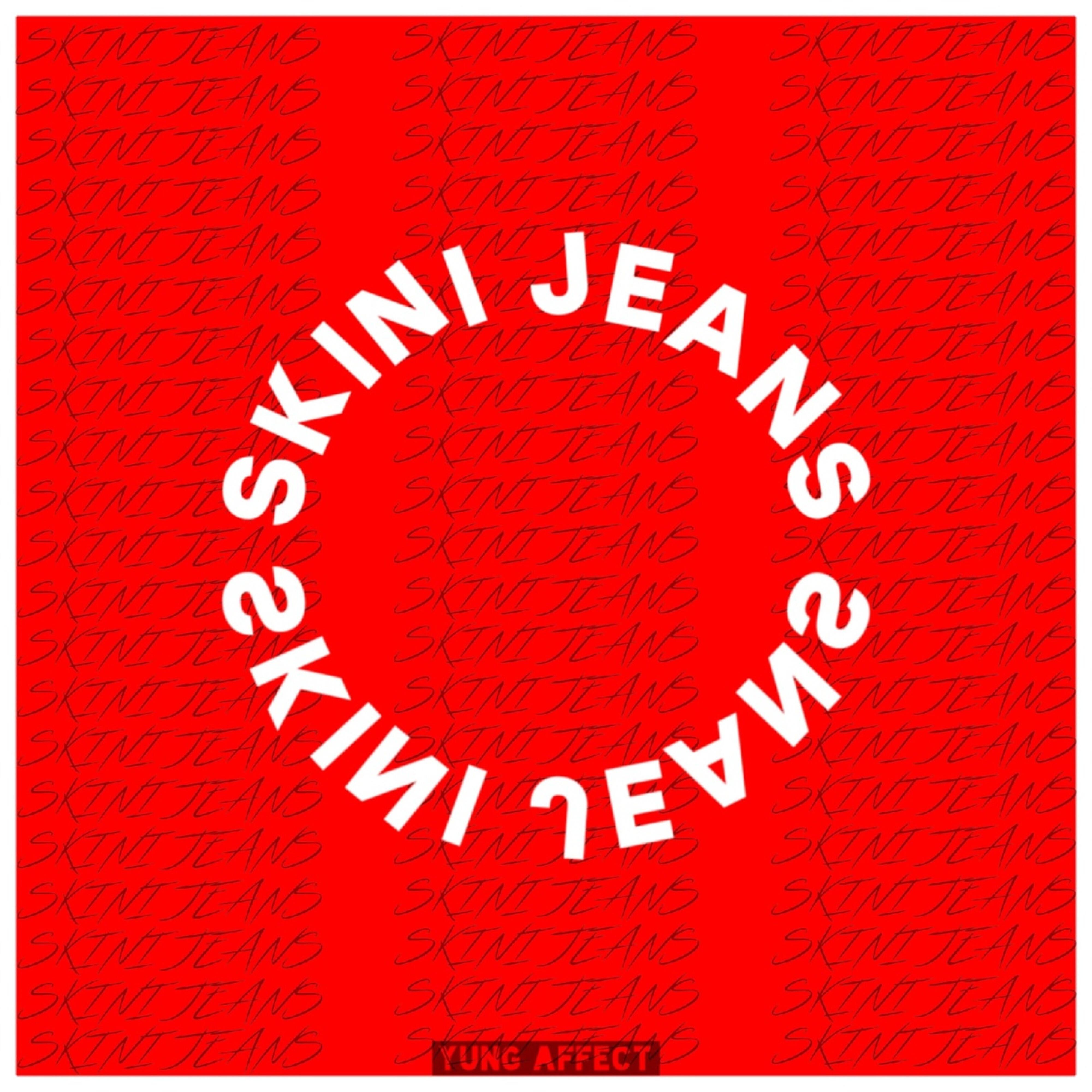 YUNG AFFECT - Skini Jeans