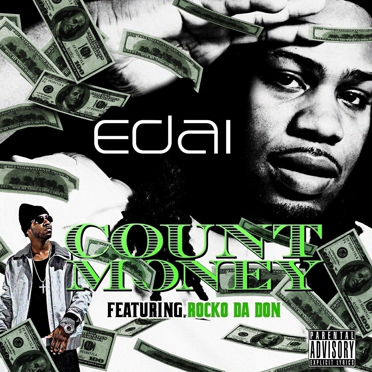 Edai - Count Money (Remix) (feat. Rocko)