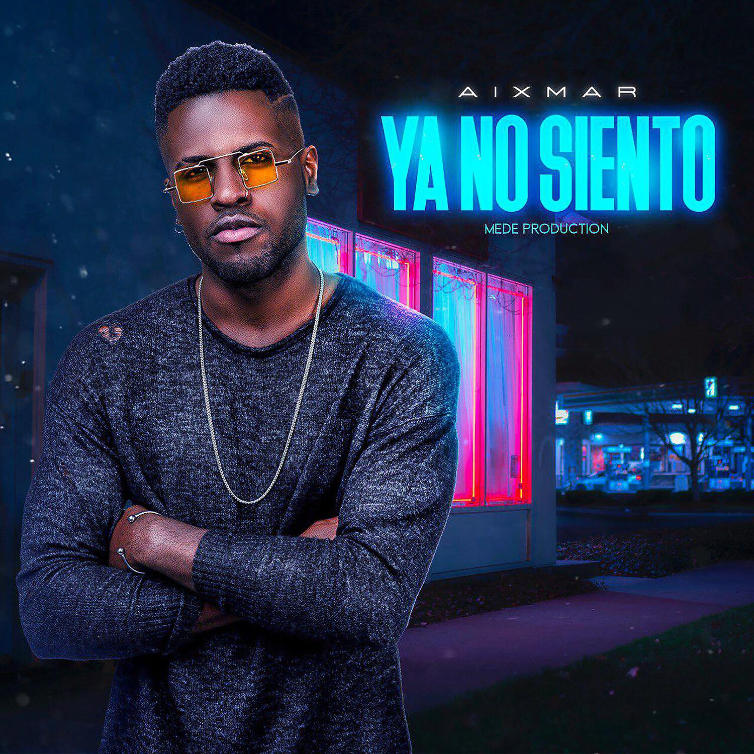 Aixmar - Ya No Siento