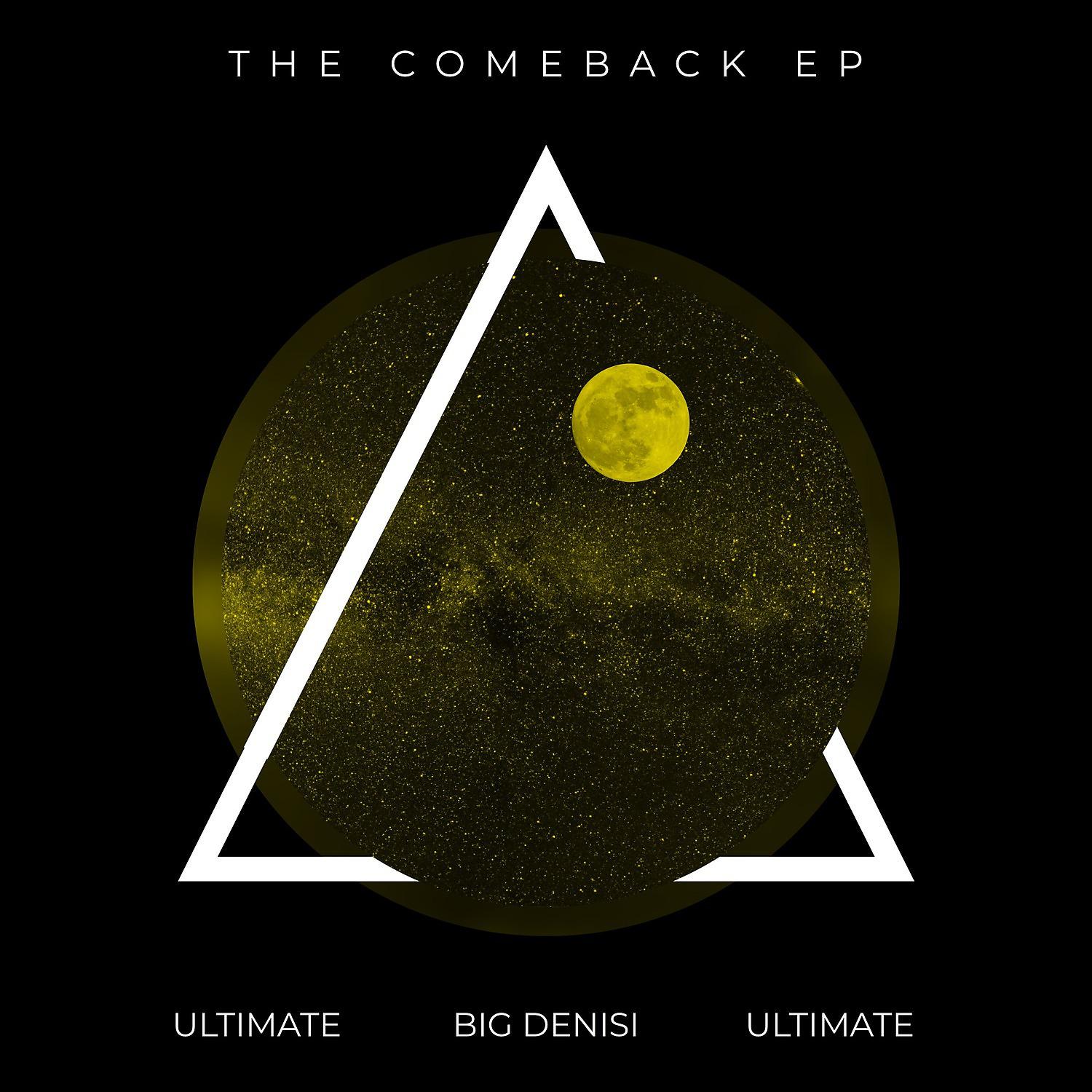 Постер альбома The Comeback EP (Single Version Remix)
