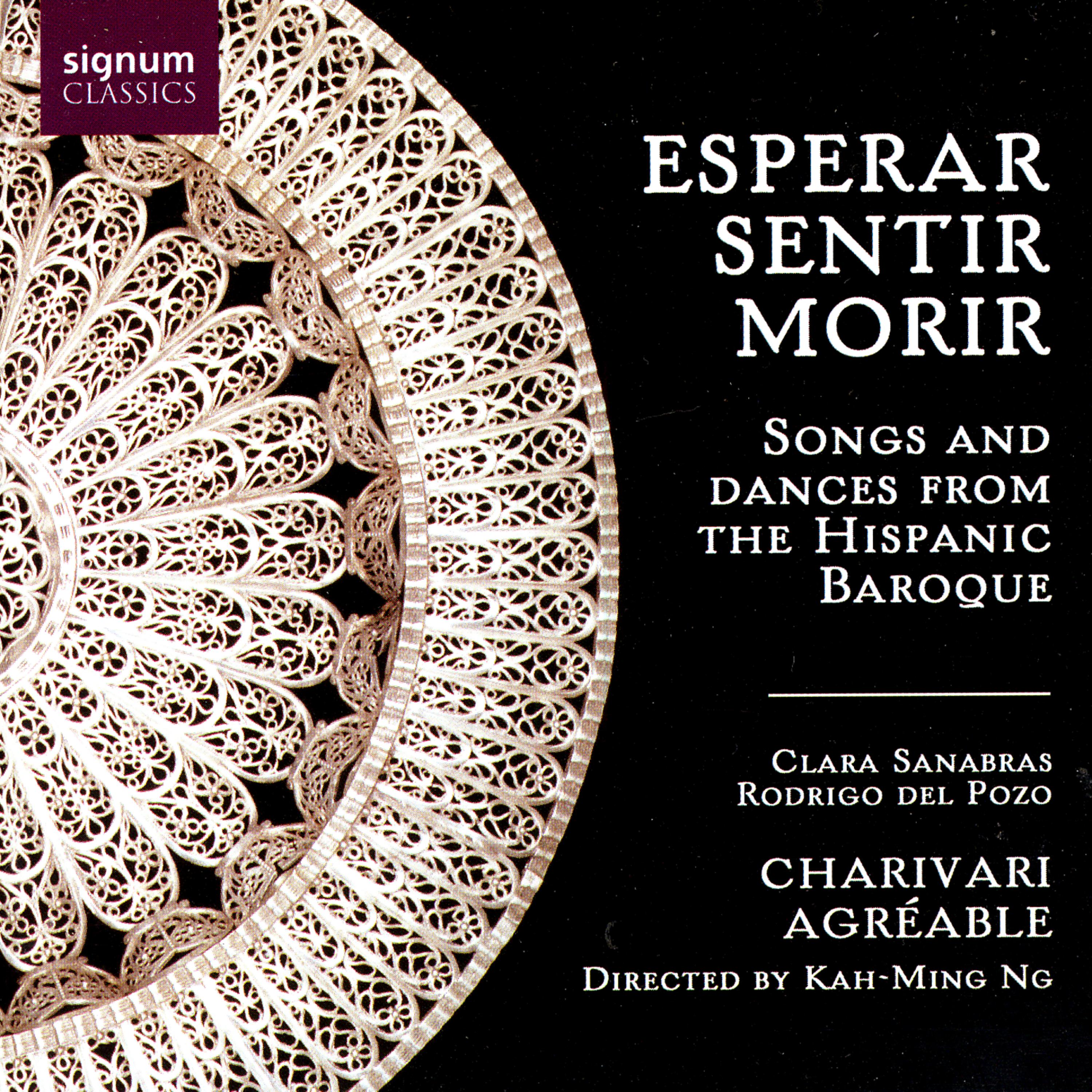 Постер альбома Esperar, Sentir, Morir: Songs And Dances From The Hispanic Baroque