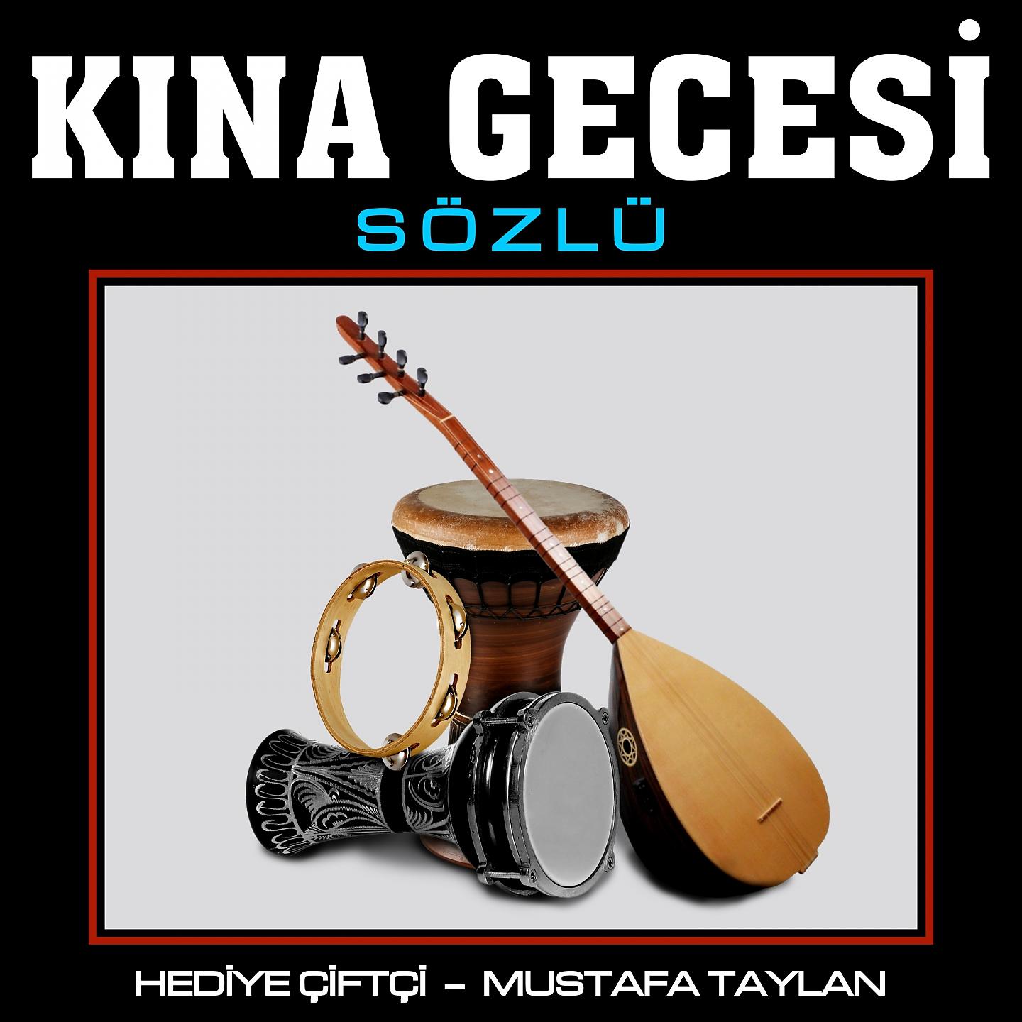 Постер альбома Kına Gecesi Sözlü