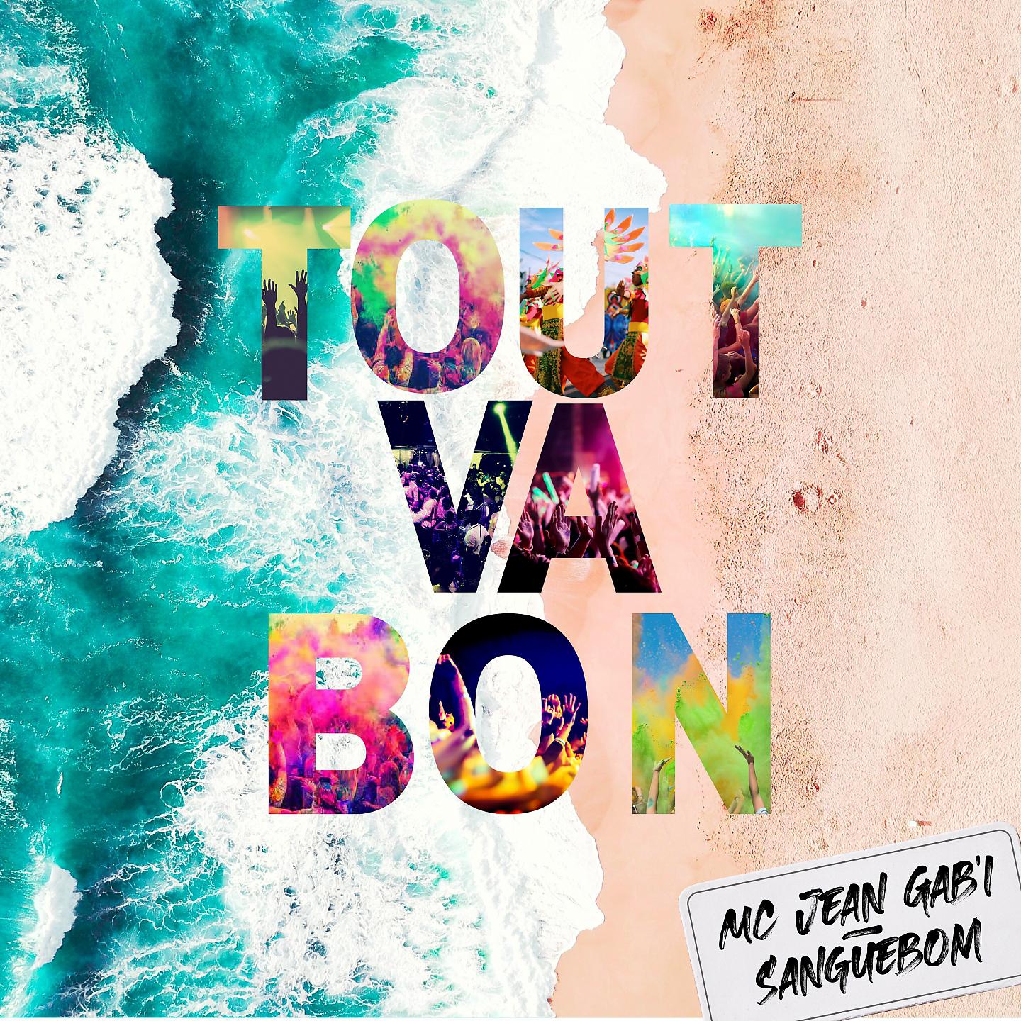 Постер альбома Tout va bon