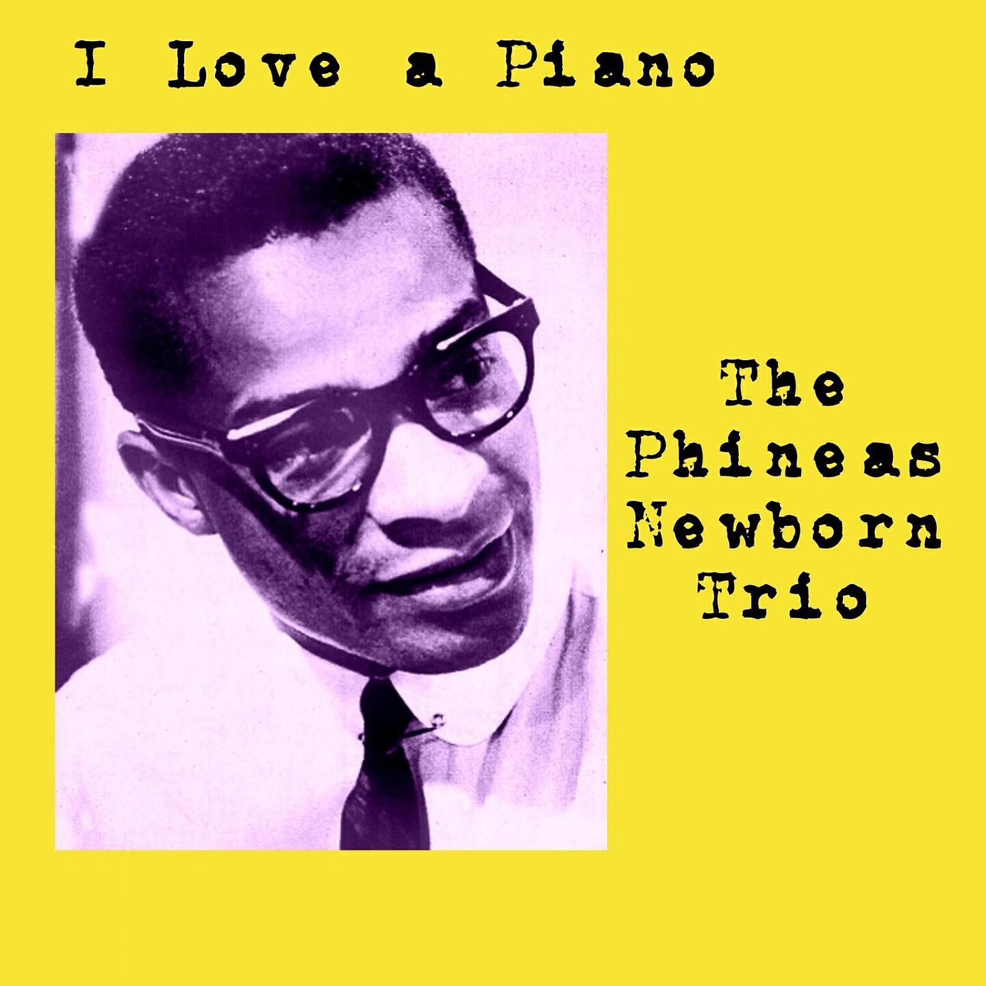 The Phineas Newborn Trio - The Midnight Sun Never Sets