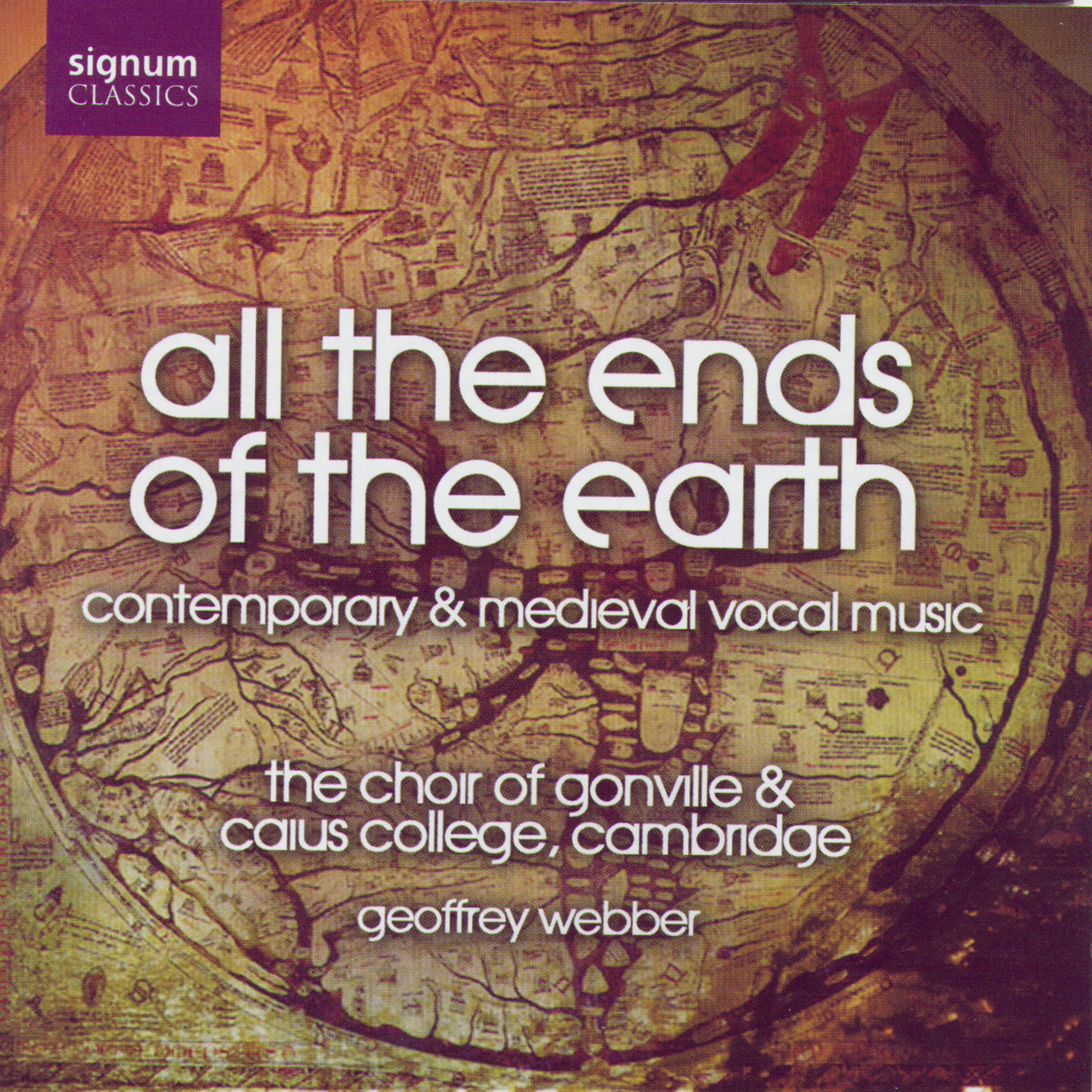 Постер альбома All the Ends of the Earth: Contemporary & Medieval Vocal Music