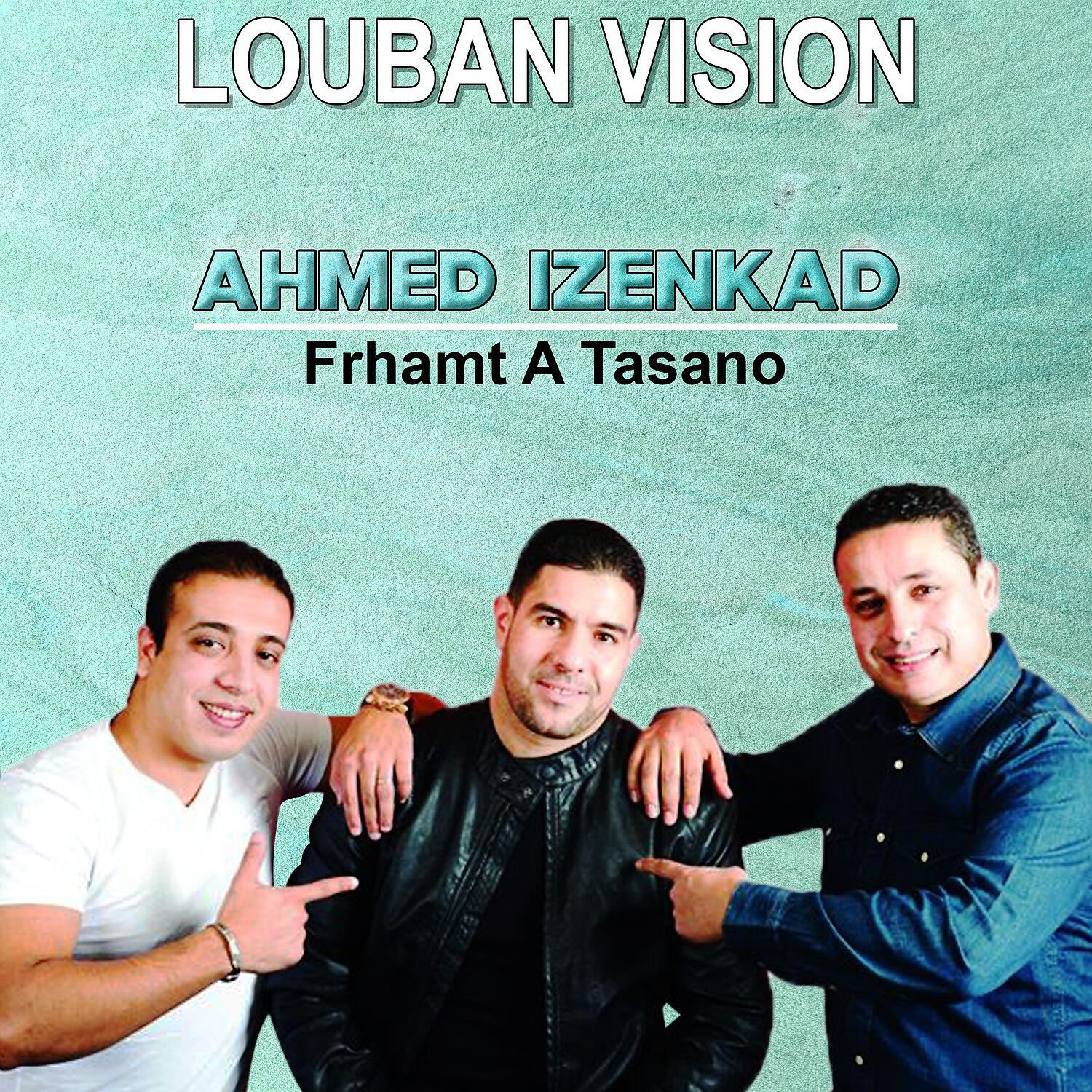 Ahmed Izenkad - Samhiyi Raknsqsa