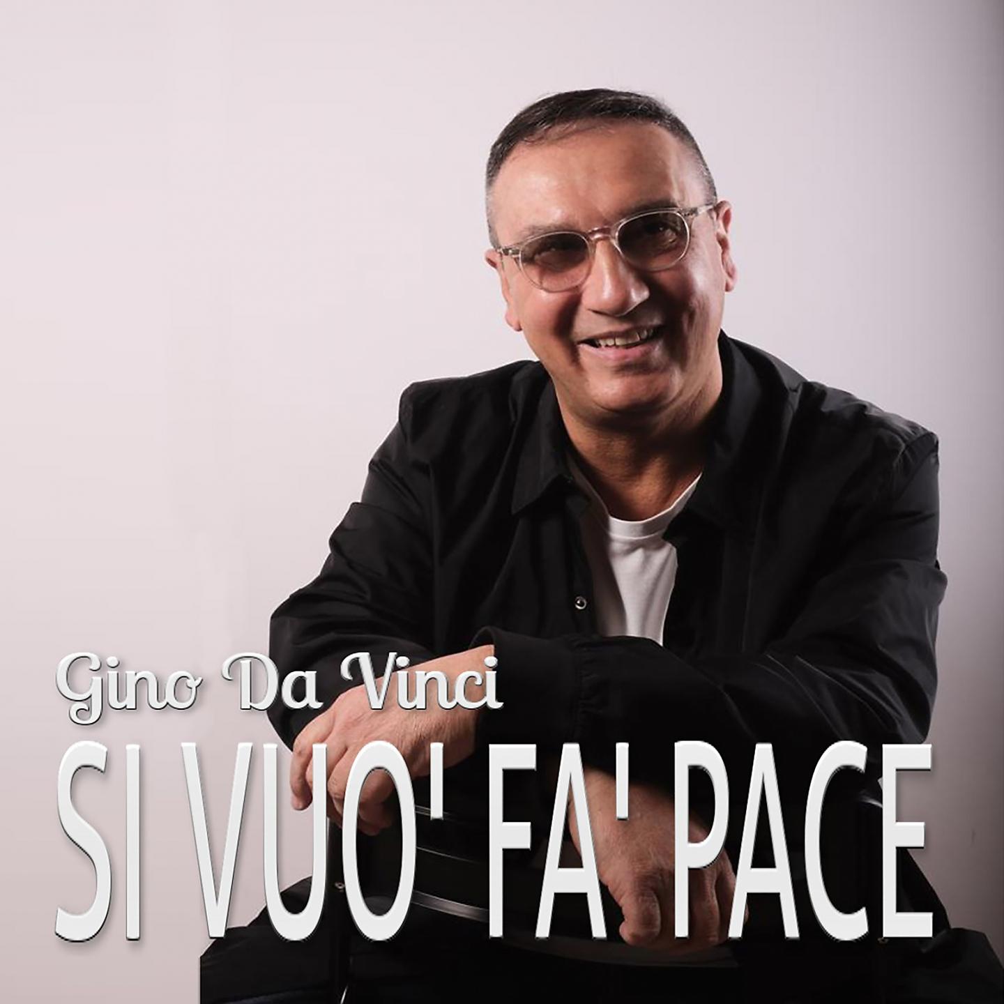 Постер альбома Si vuo' fa' pace