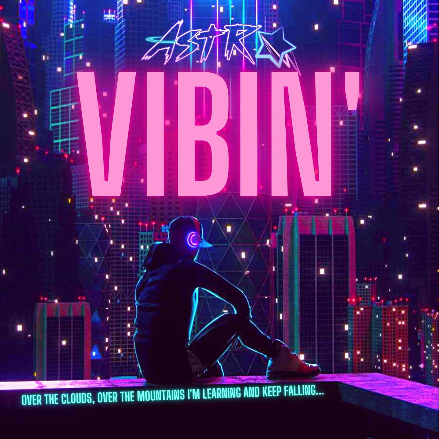 Постер альбома Vibin'