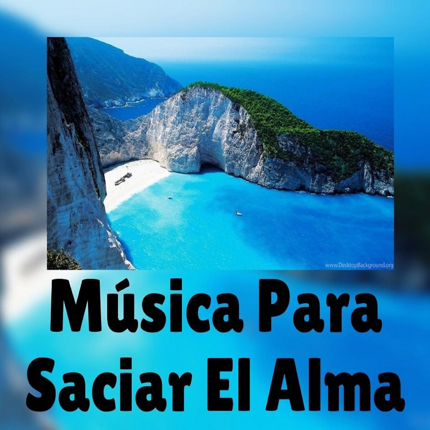 Постер альбома Música Para Saciar El Alma