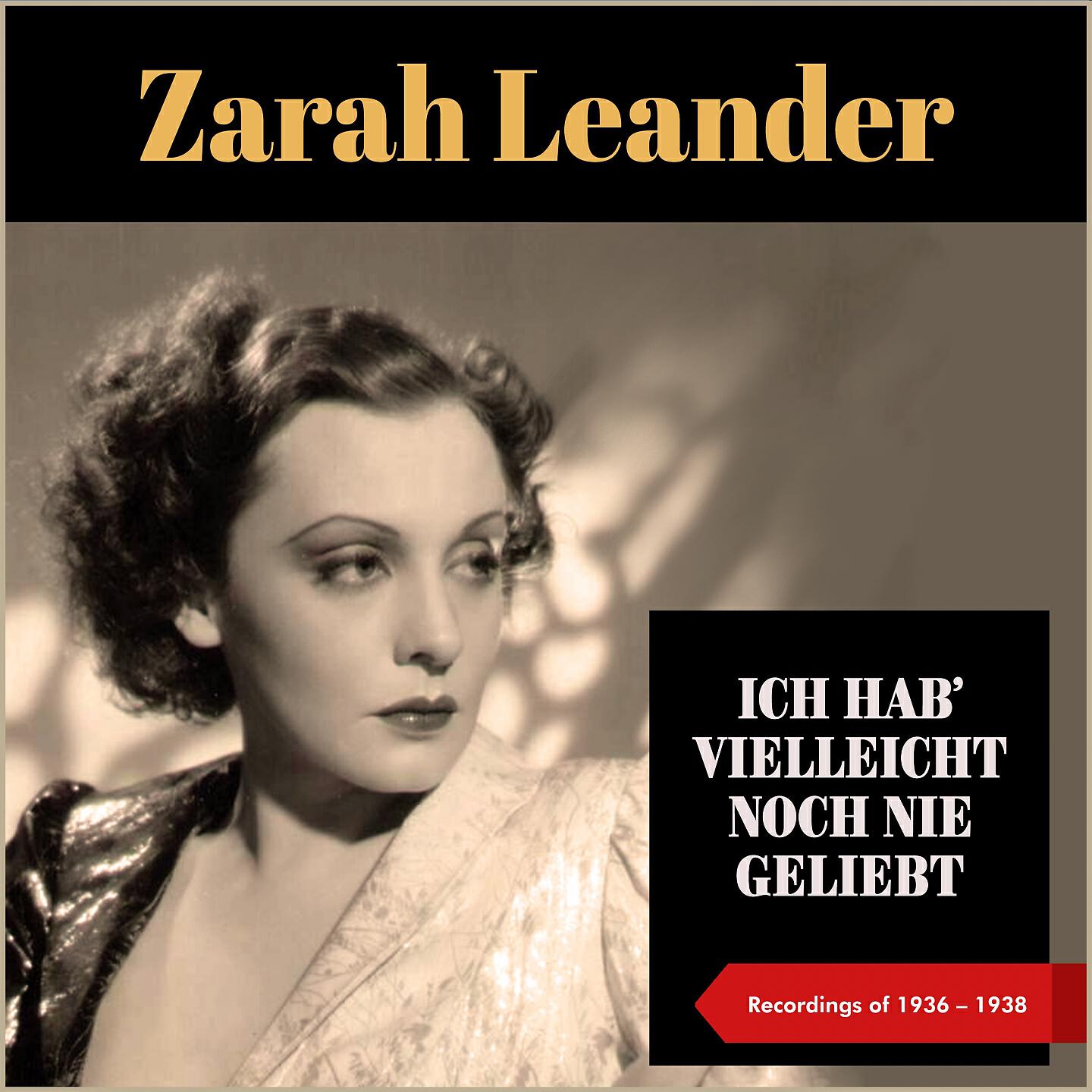 Zarah Leander - Du Kannst Es Nicht Wissen (From Film: 