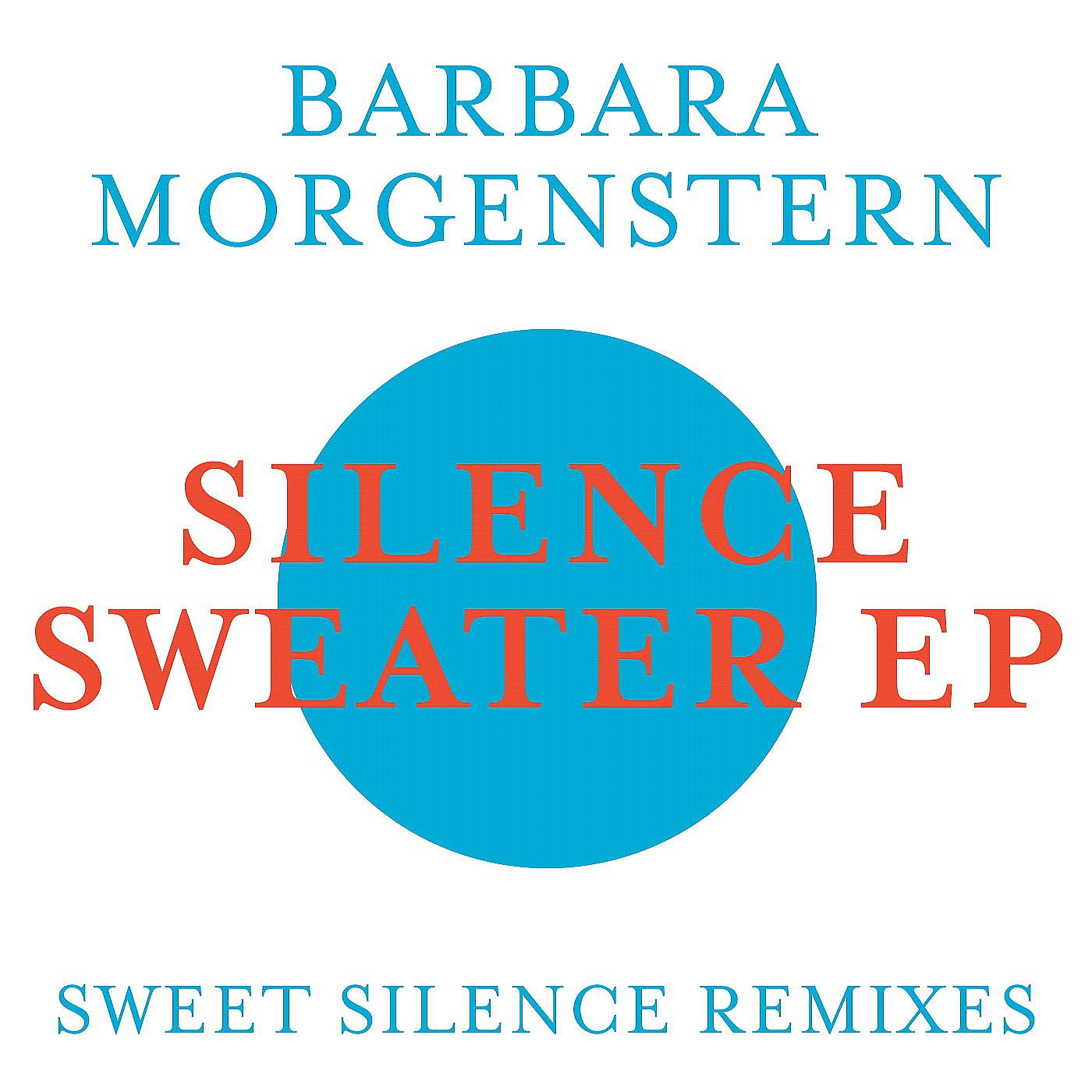 Постер альбома Silence Sweater EP