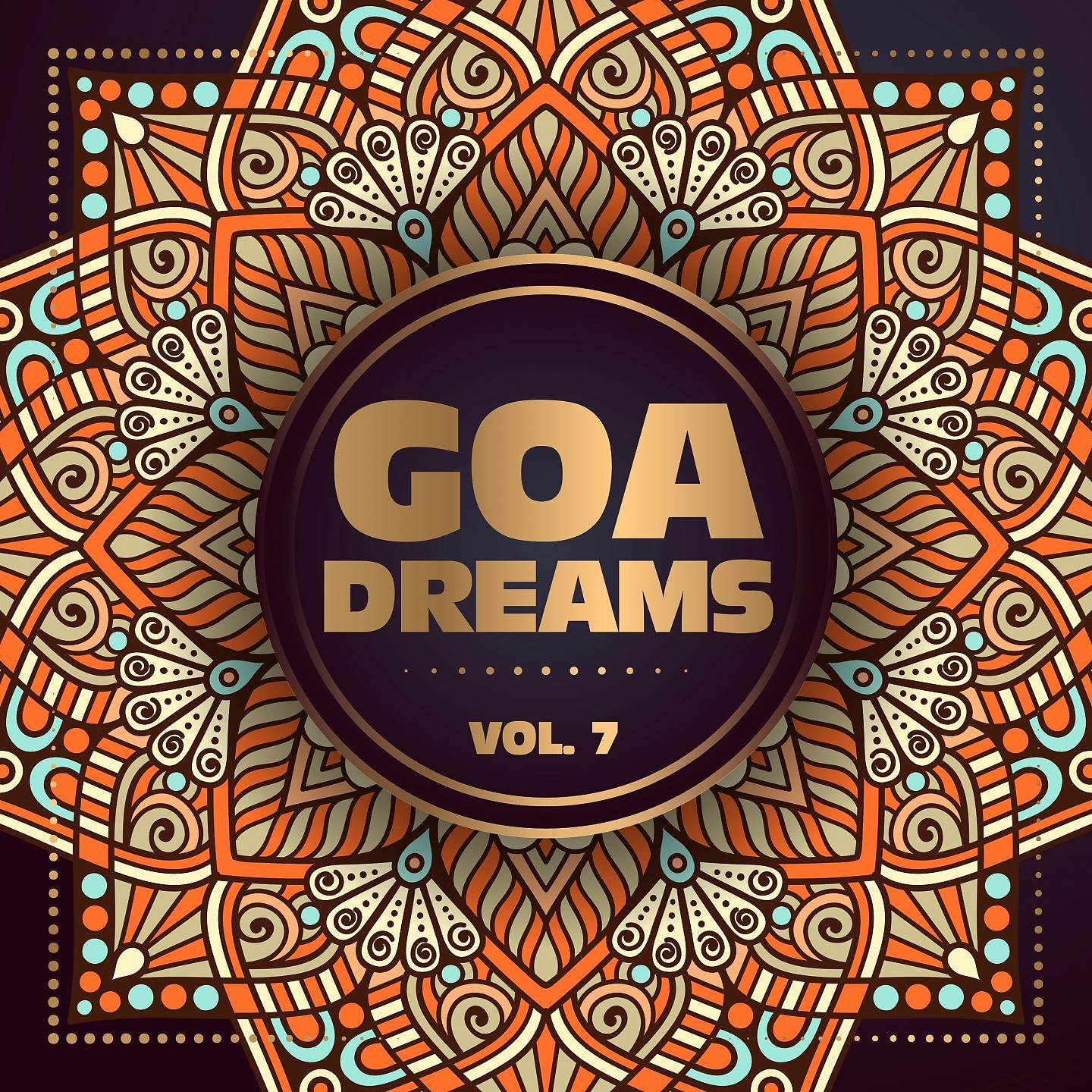 Постер альбома Goa Dreams, Vol. 7