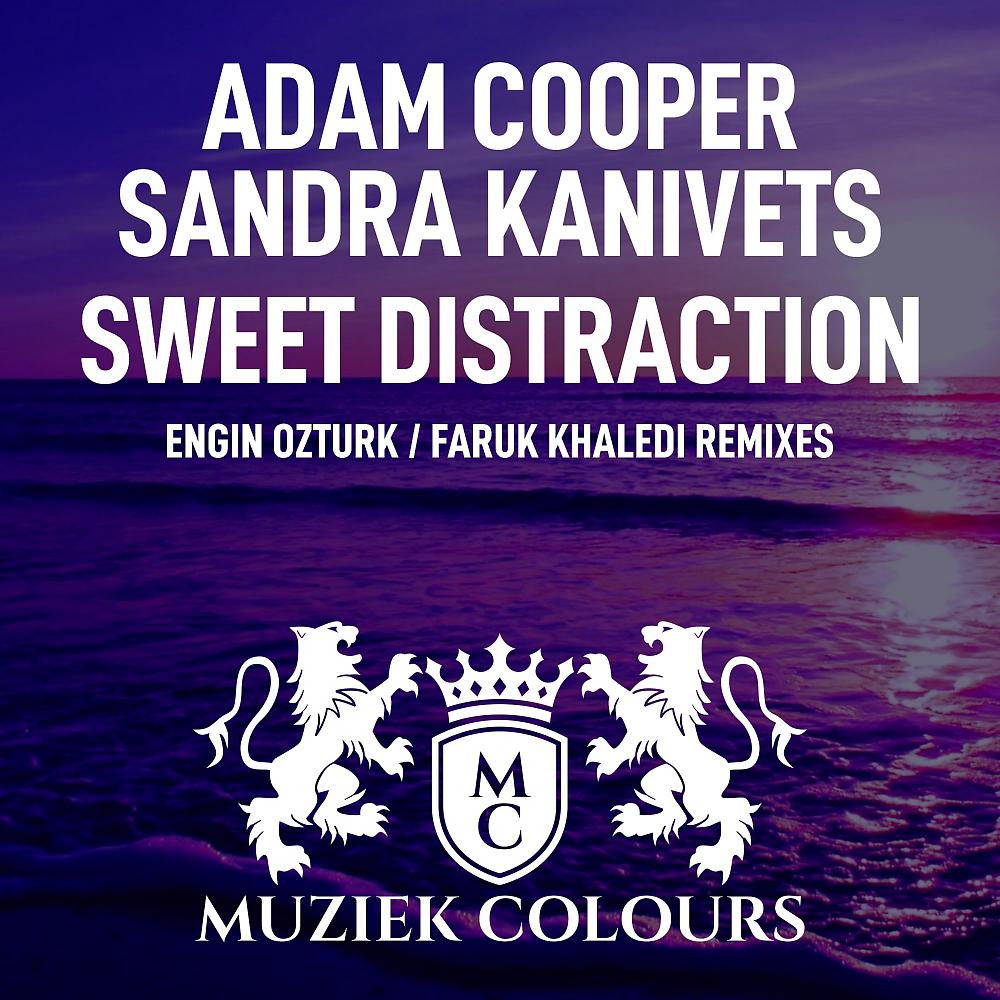 Постер альбома Sweet Distraction (Engin Ozturk: Faruk Khaledi Remixes)