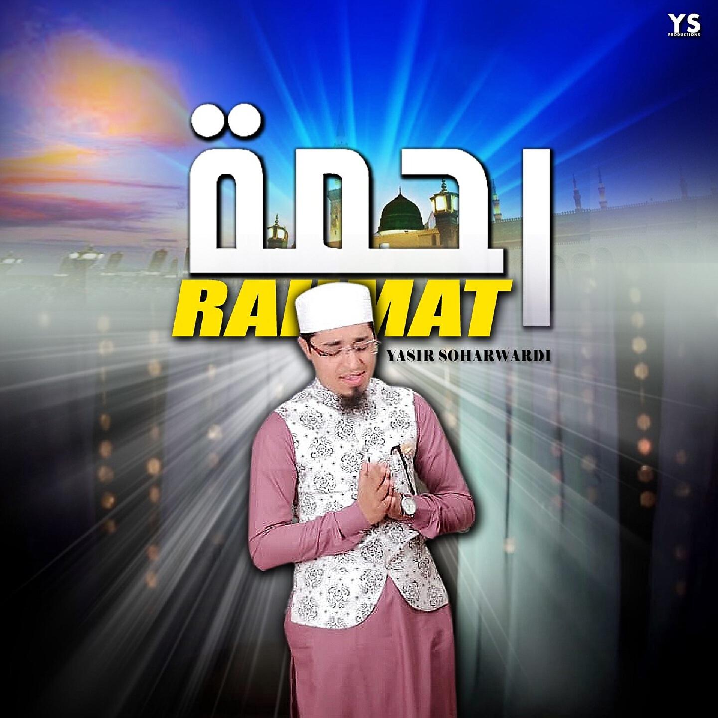 Yasir Soharwardi - Rahmat
