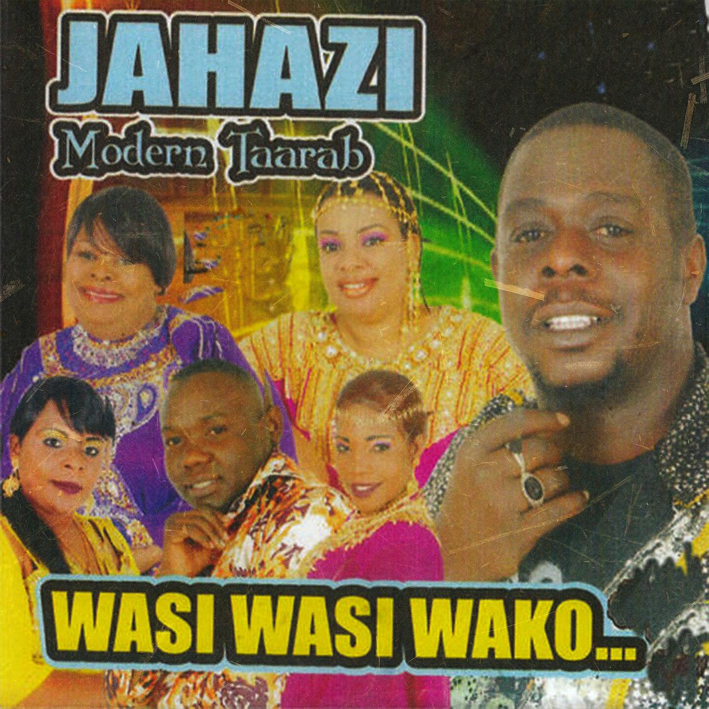 Jahazi Modern Taarab - Mambo Bado