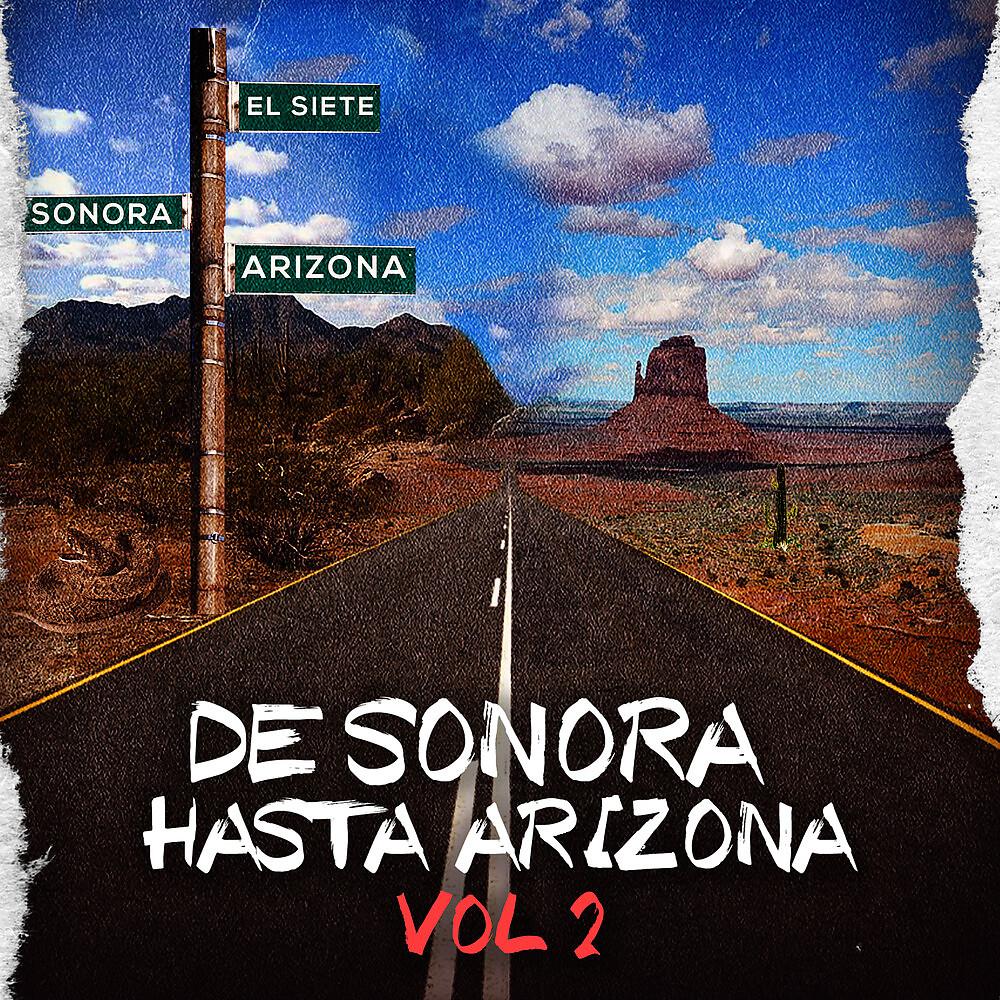 Постер альбома De Sonora Hasta Arizona, Vol. 2