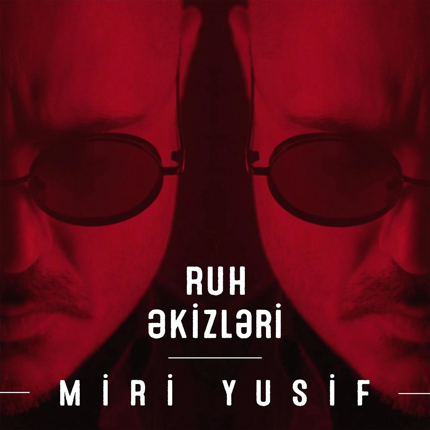 Постер альбома Ruh Əkizləri