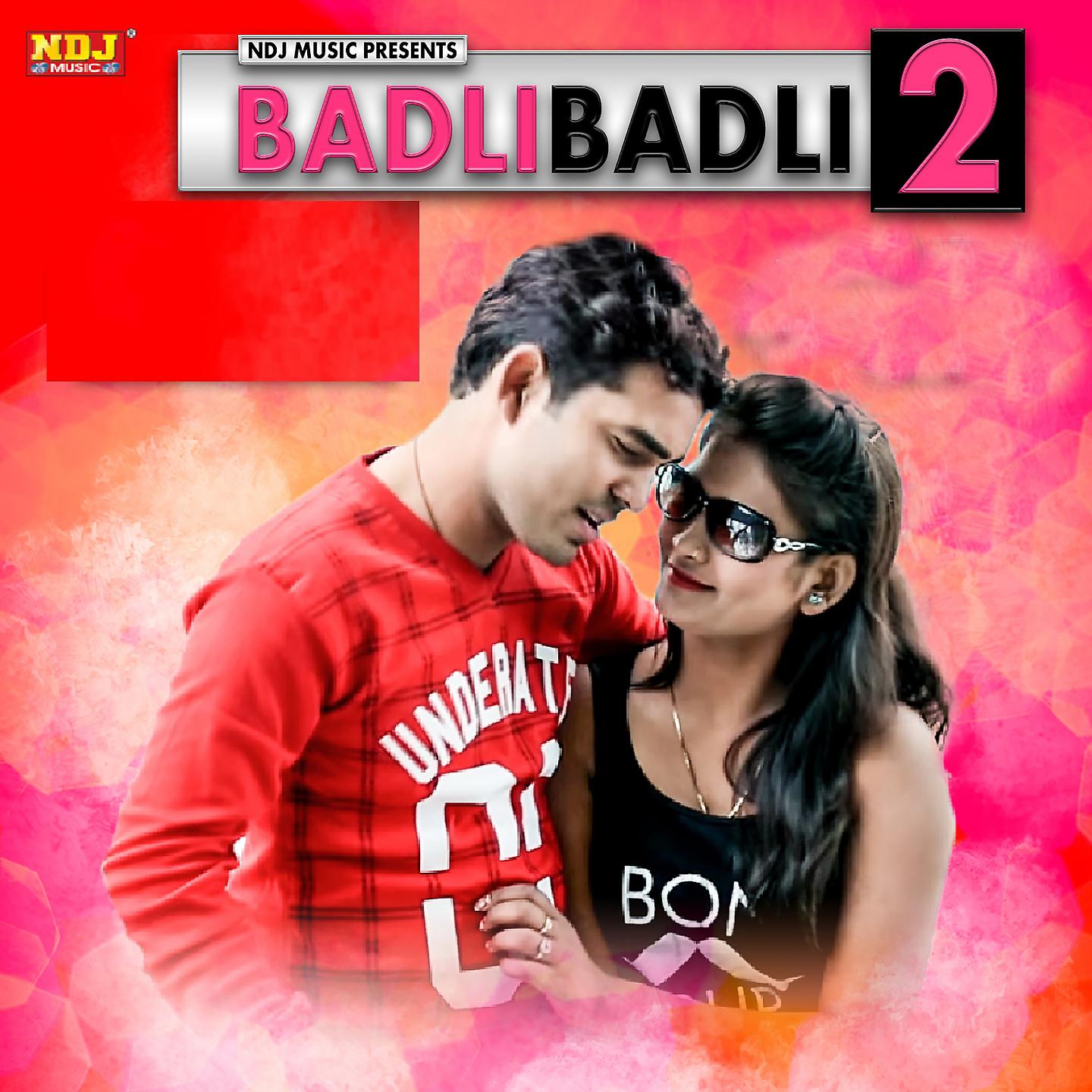 Постер альбома Badli Badli 2