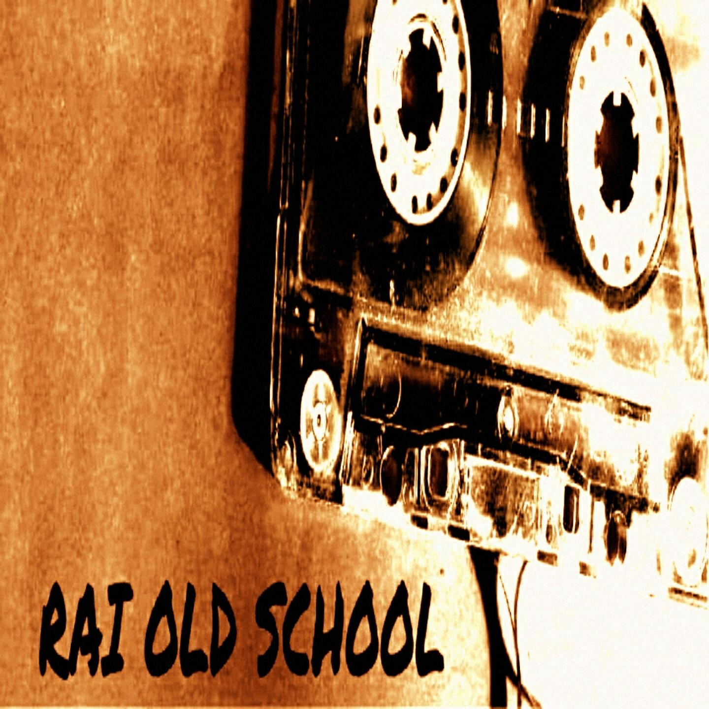 Rai Old School - Chikh Ali Wald Ain