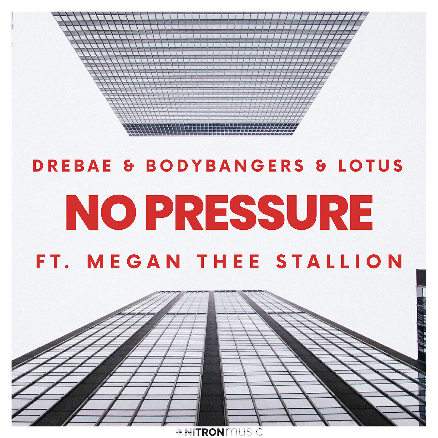 Drebae - No Pressure