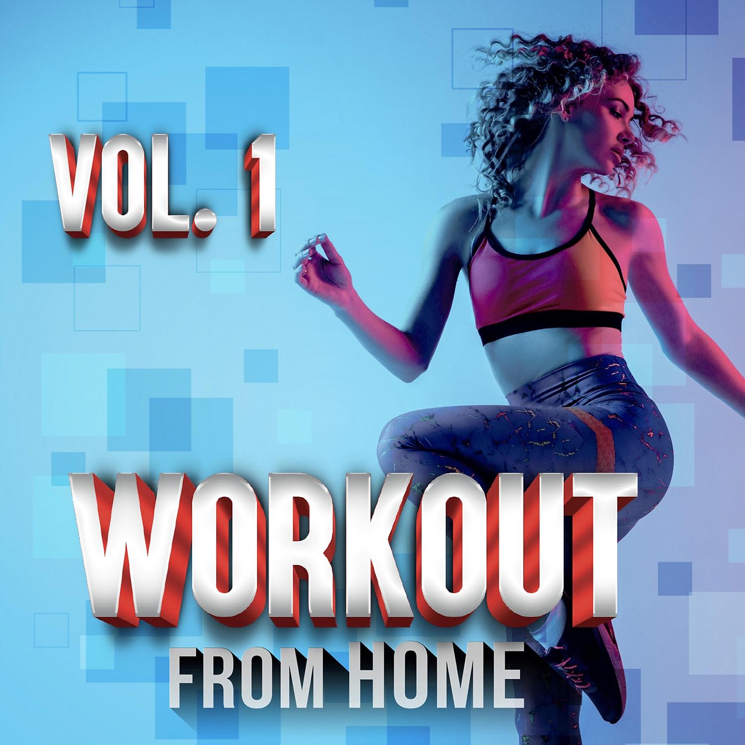 Постер альбома Workout from Home Vol. 1