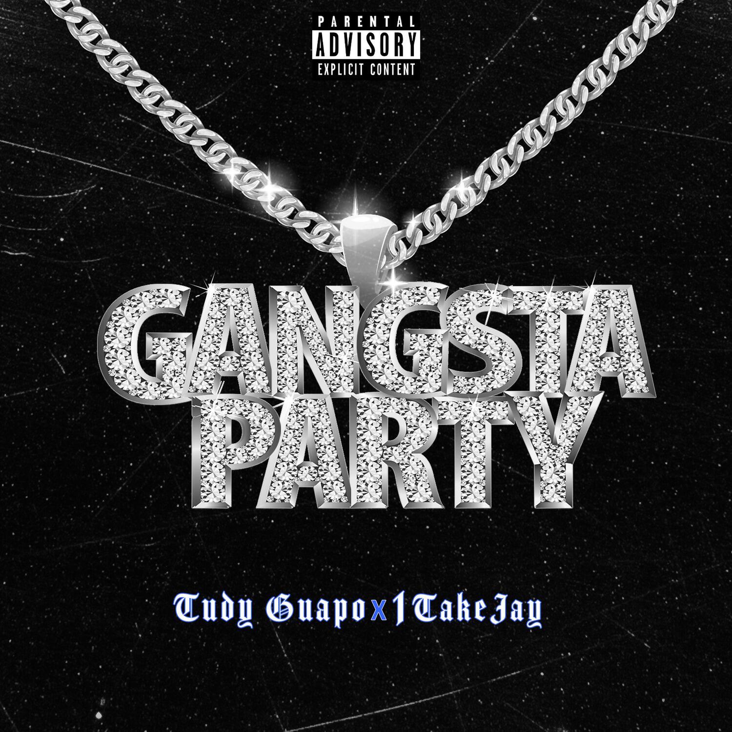 Tudy Guapo - Gangsta Party