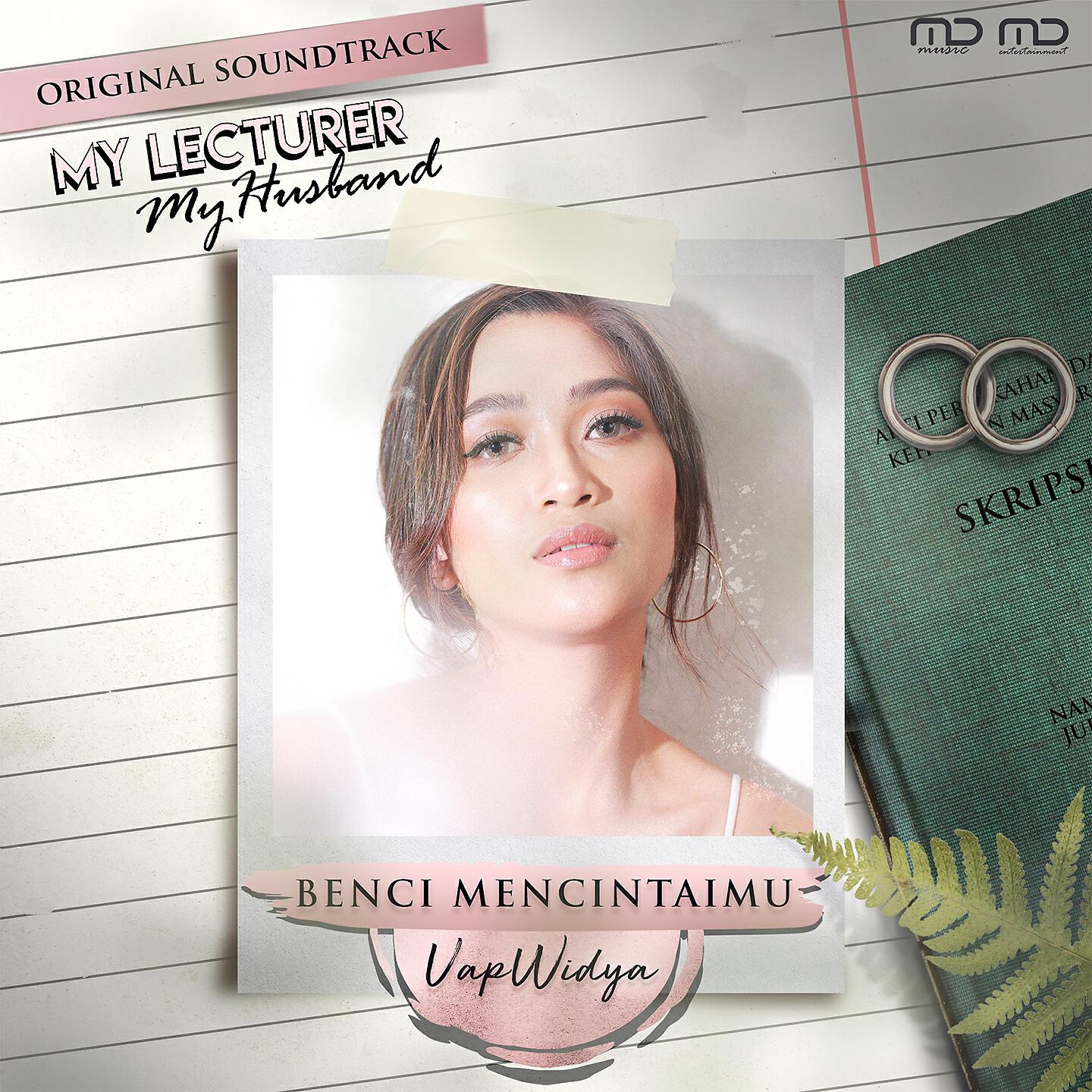 Uap Widya - Benci Mencintaimu (From 