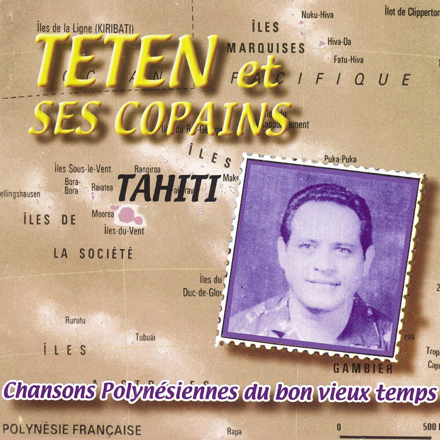 Teten et Ses Copains - Moana roa