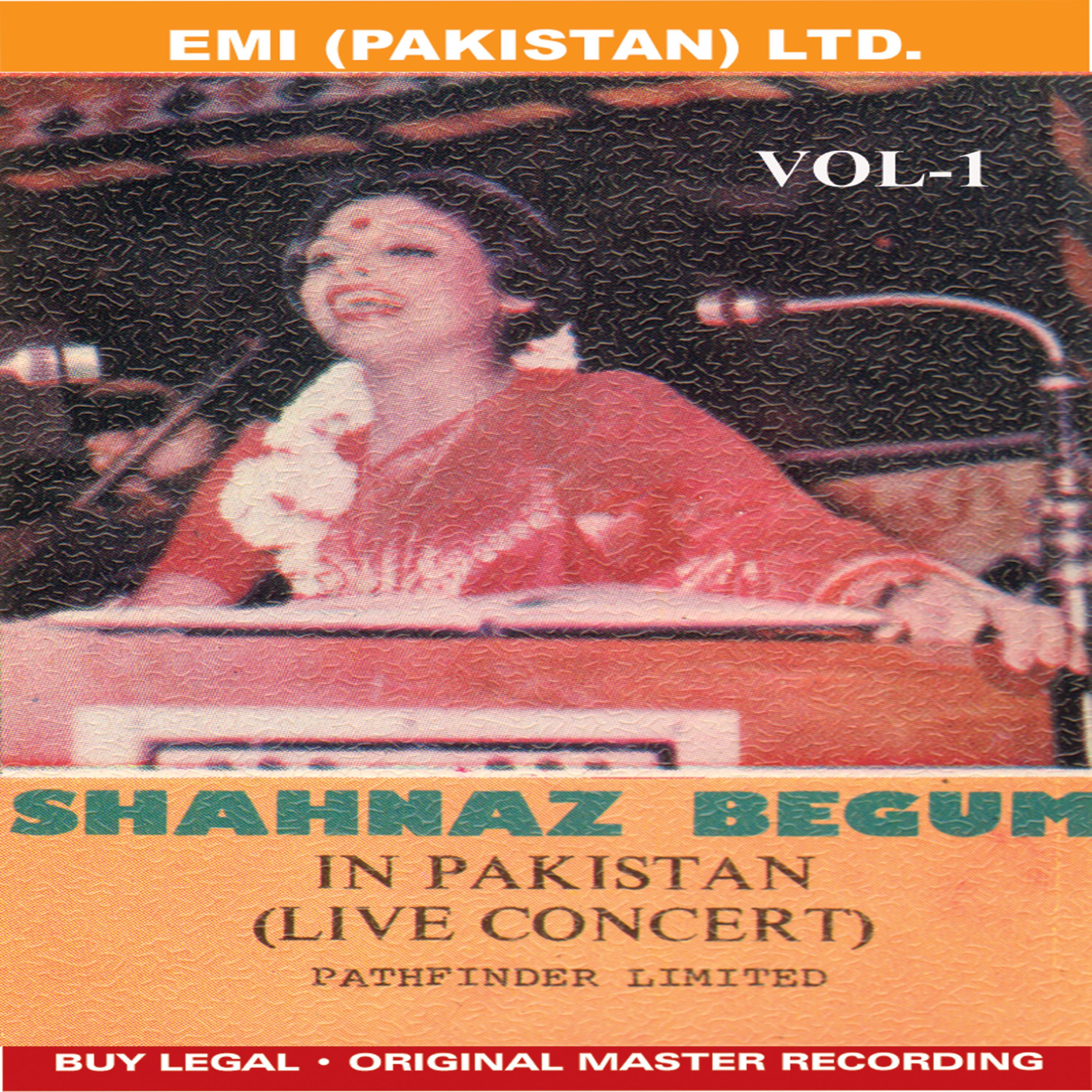 Постер альбома Shahnaz Begum In Concert Vol -1