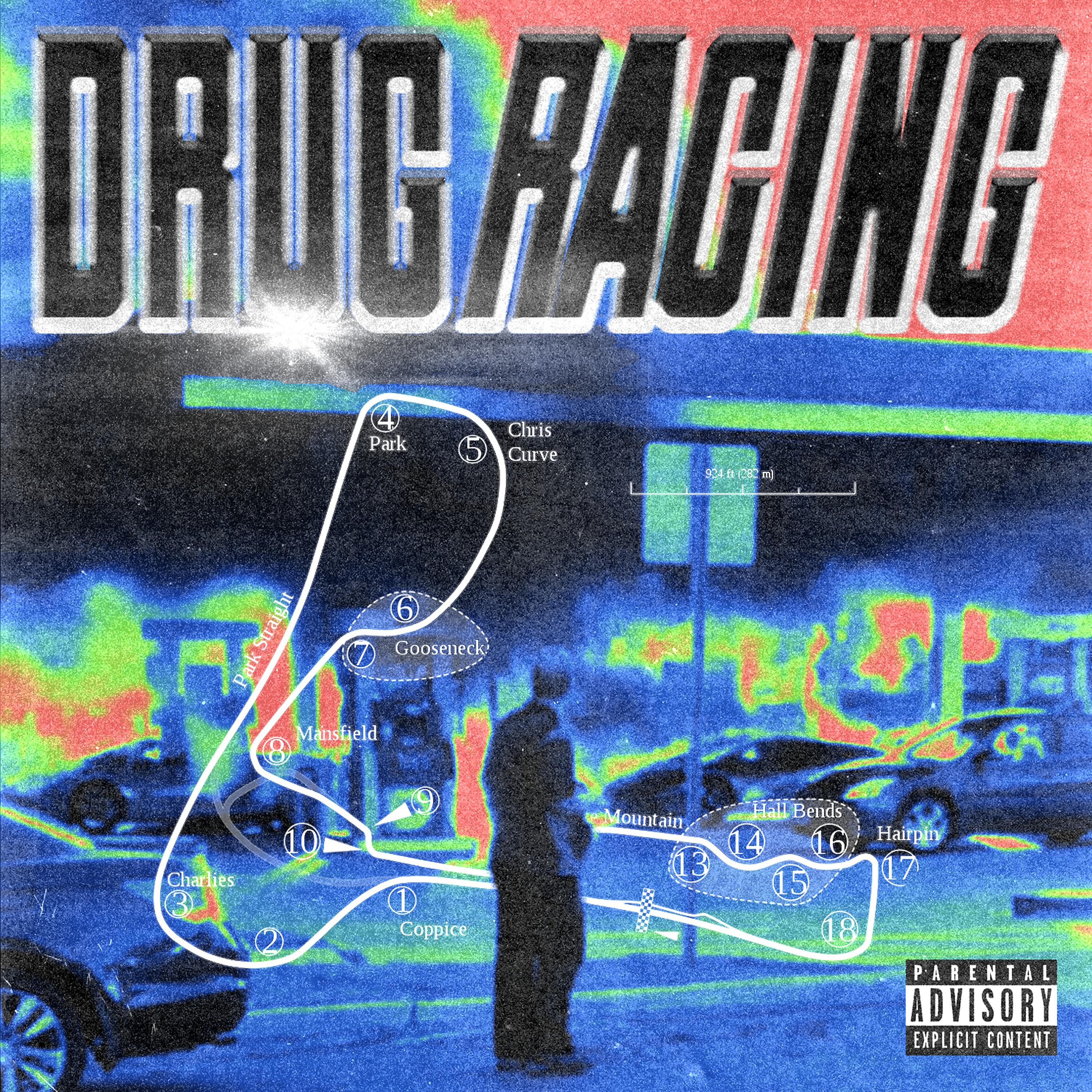 Постер альбома DRUG RACING
