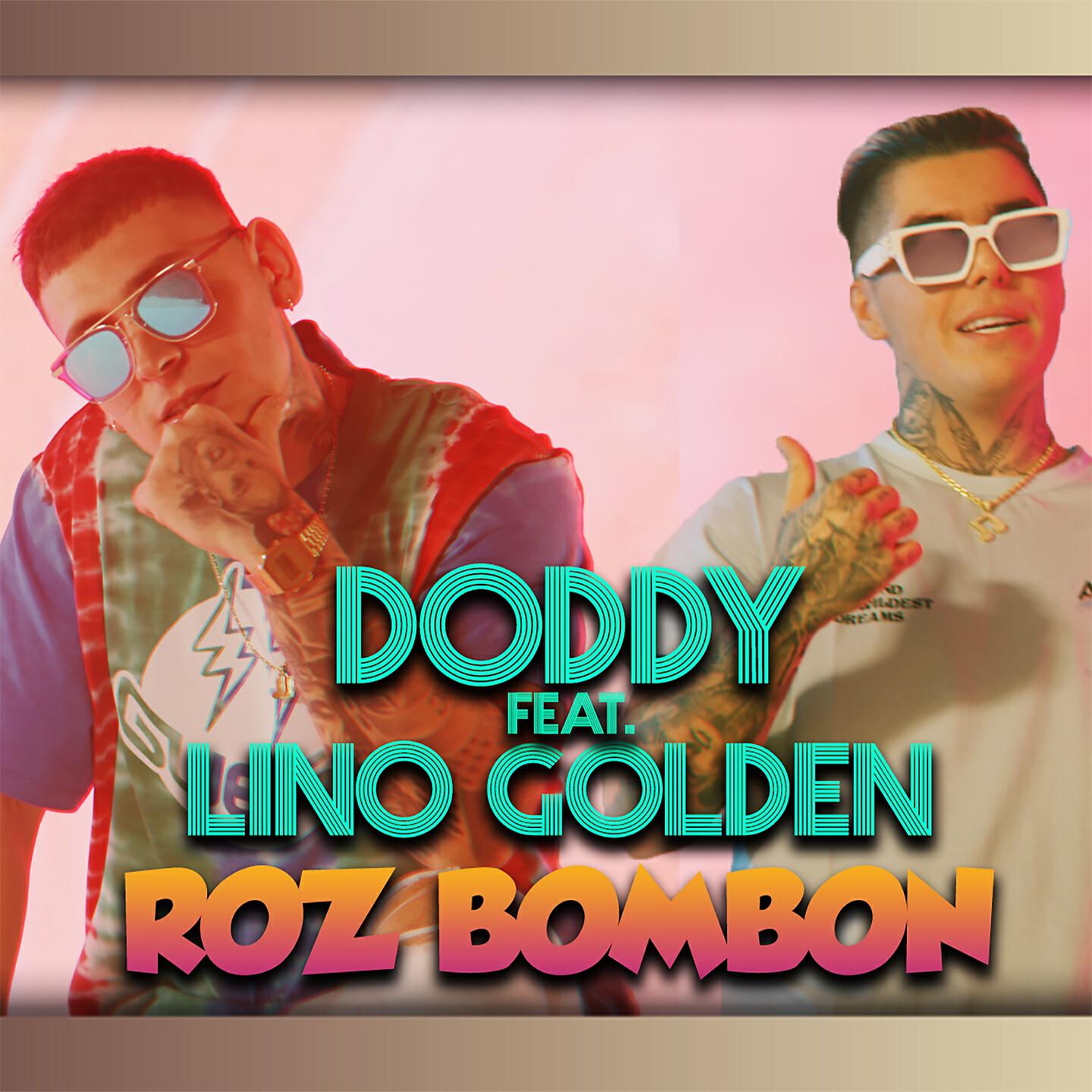 Doddy - Roz Bombon