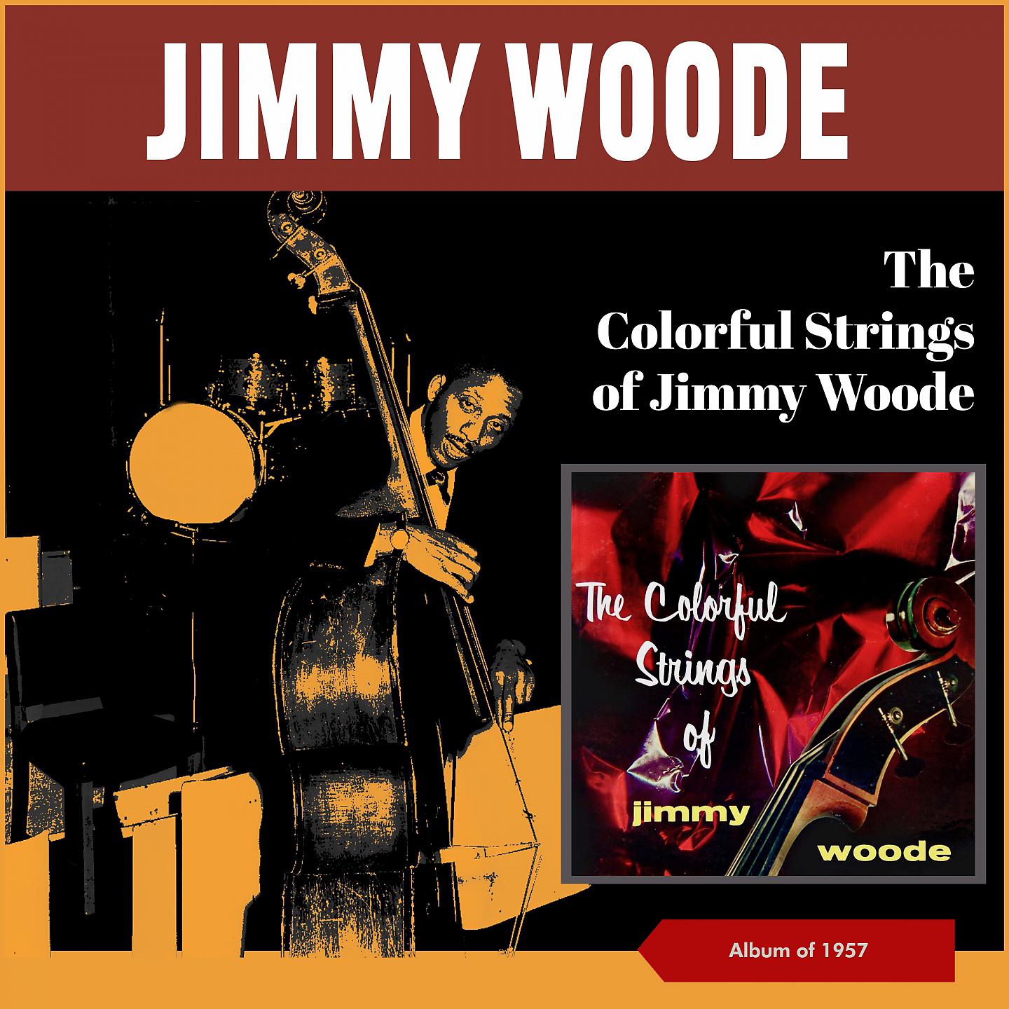 Постер альбома The Colorful Strings of Jimmy Woode