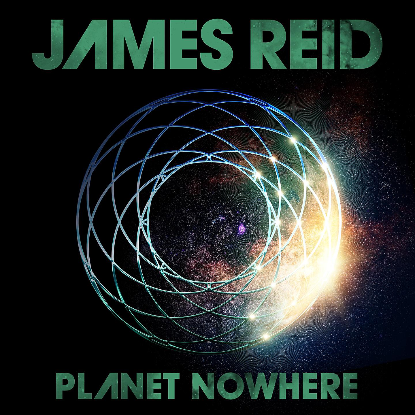 James Reid - Planet Nowhere