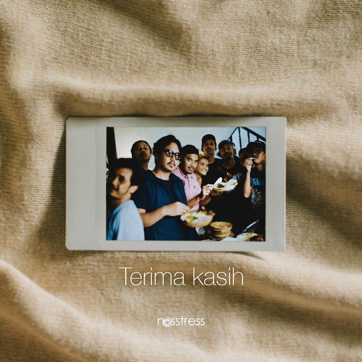 Nosstress - Terima Kasih