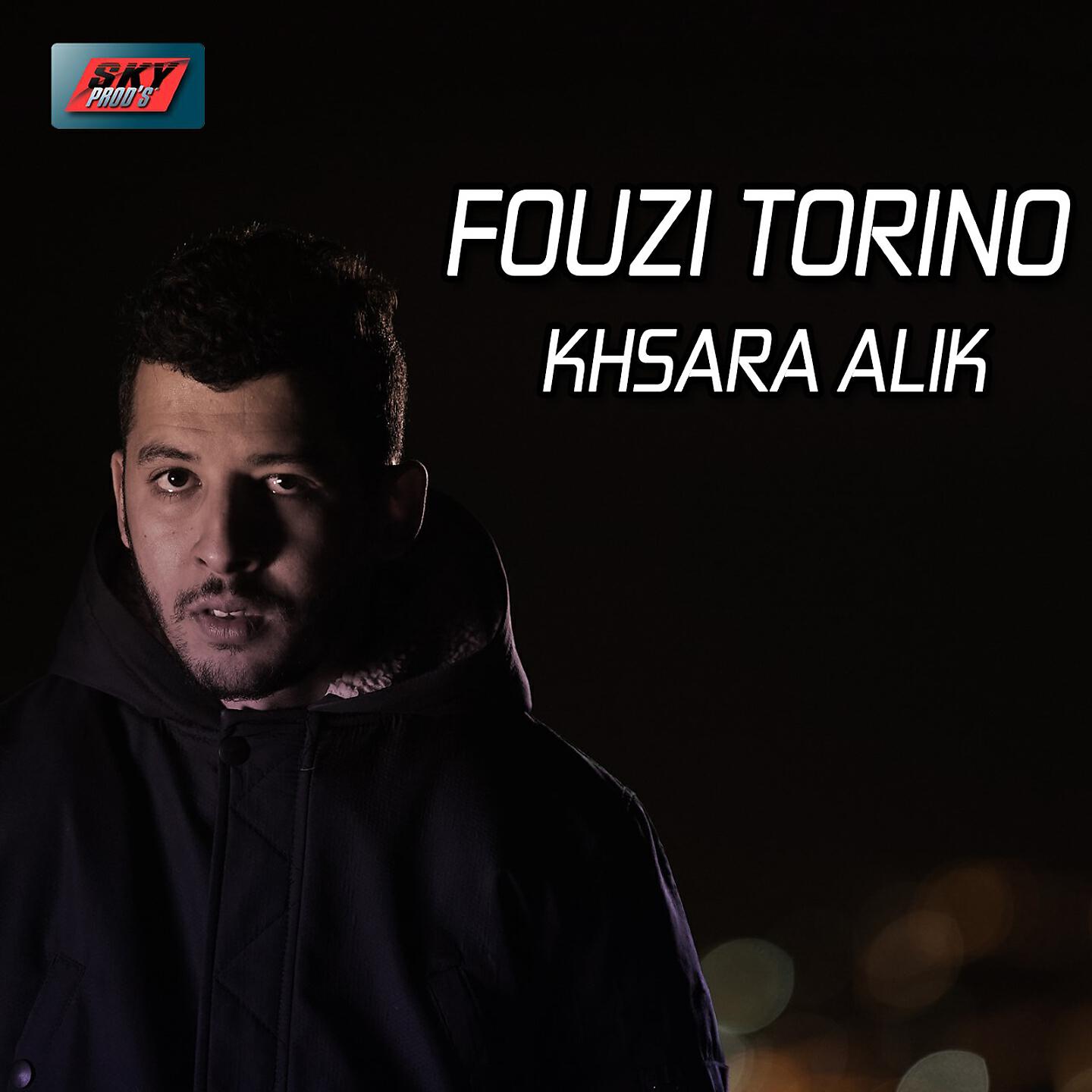 Fouzi Torino - Khsara Lik