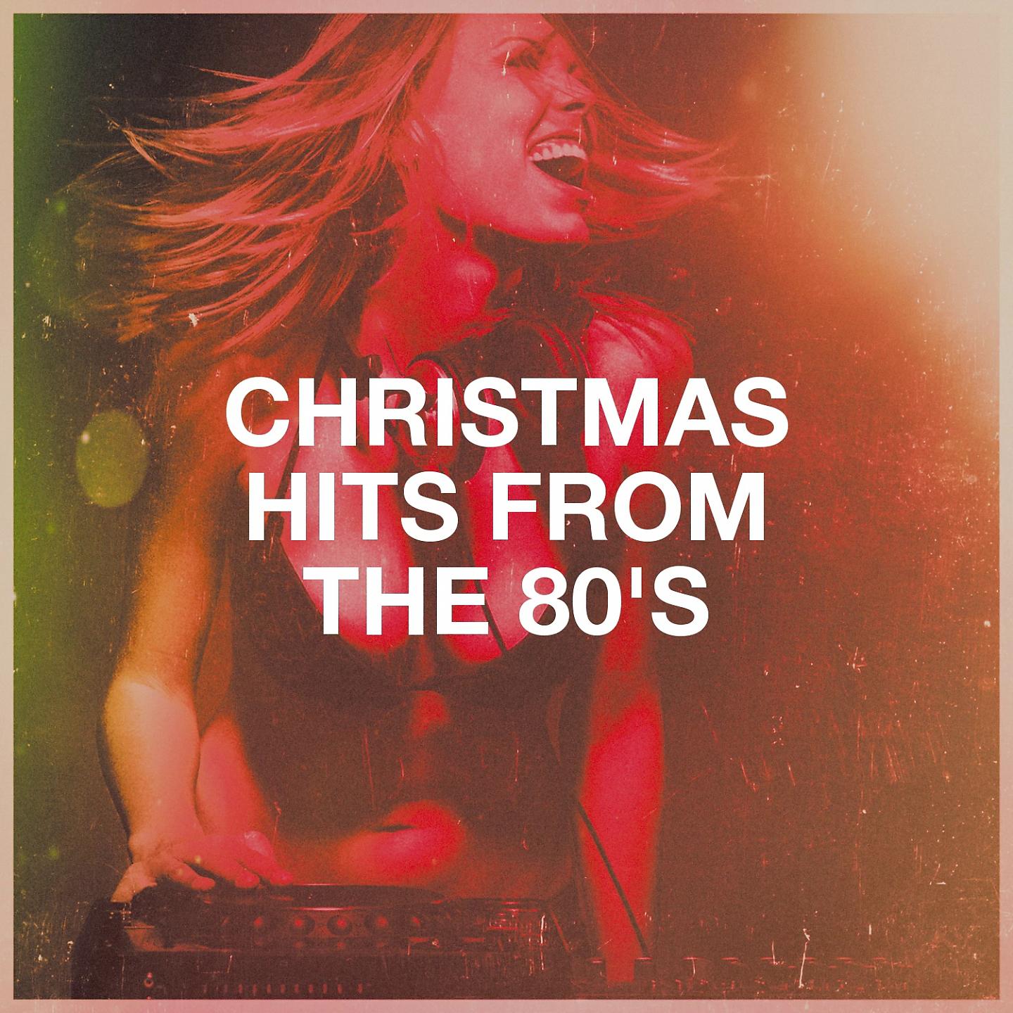 Постер альбома Christmas Hits from the 80's