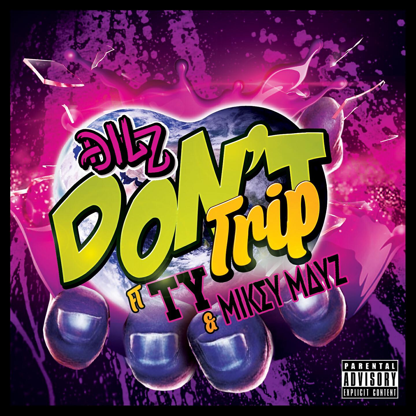 Dilz - Don't Trip