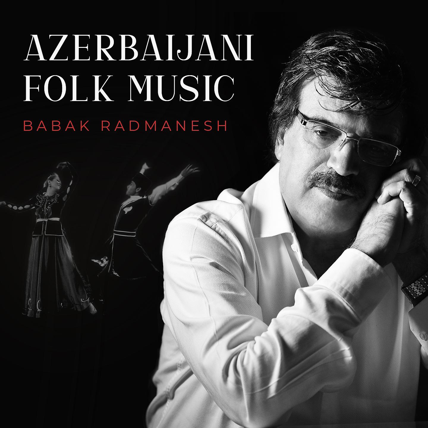 Постер альбома Azerbaijani Folk Music