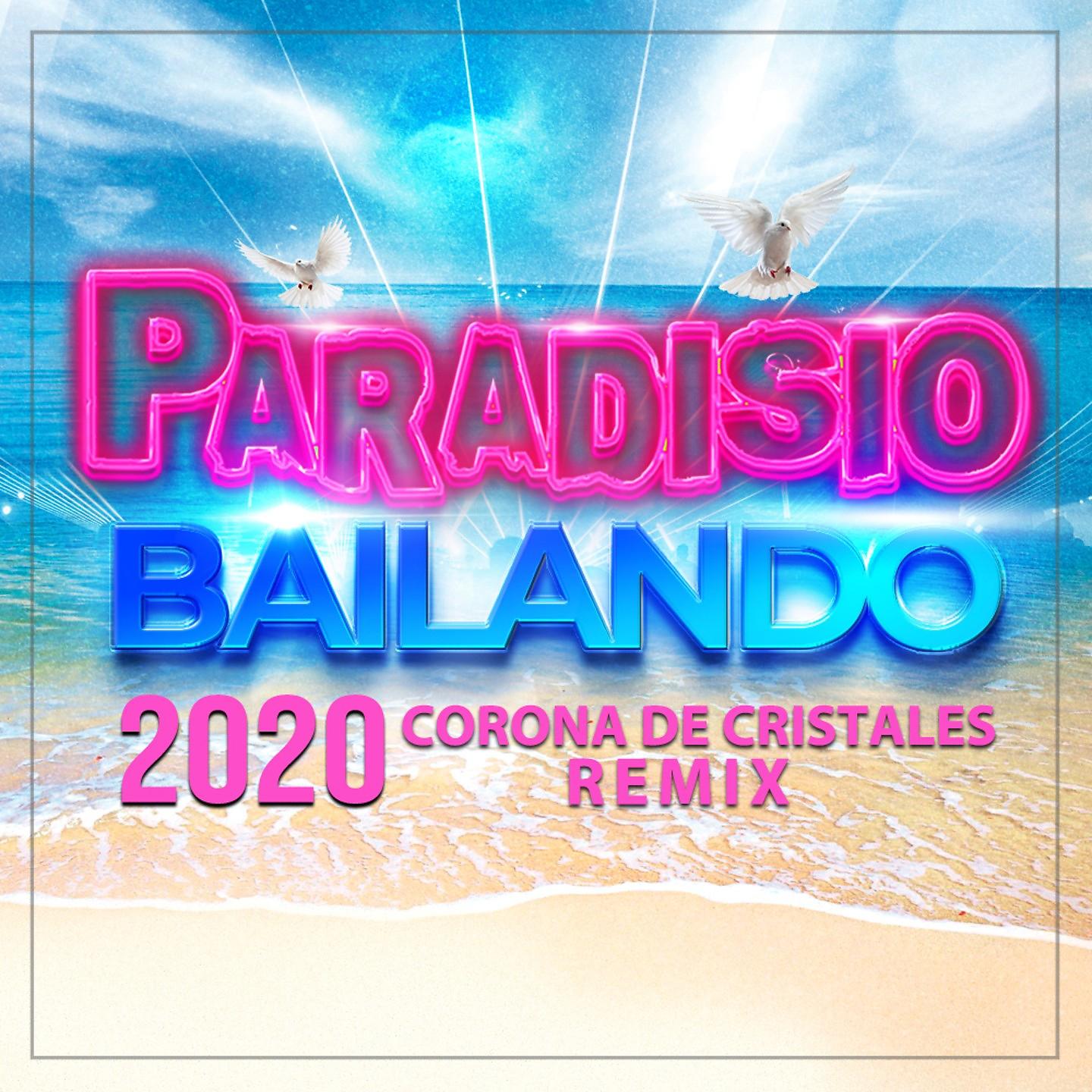Постер альбома Bailando 2020